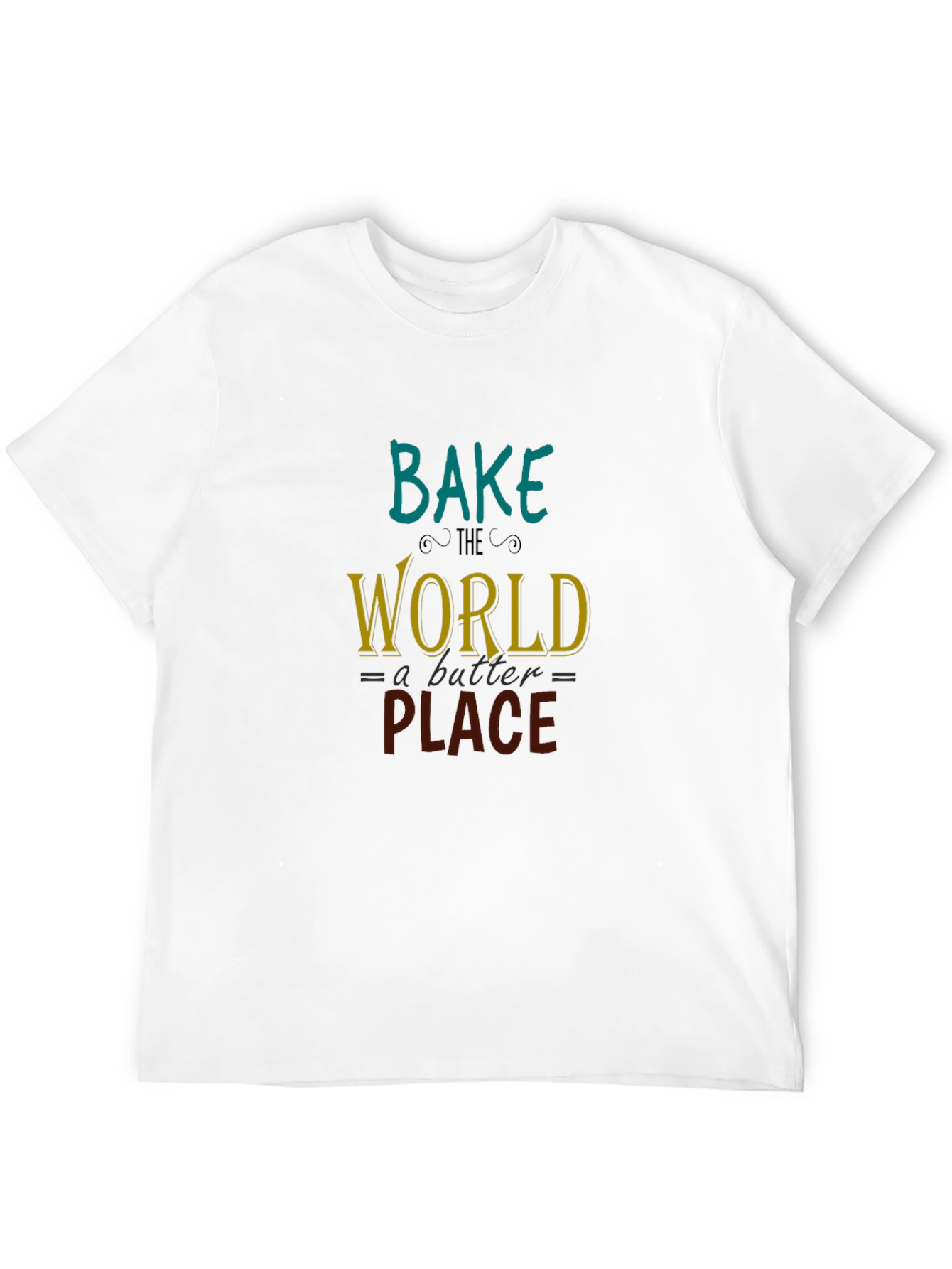 Bake the World T-Shirt