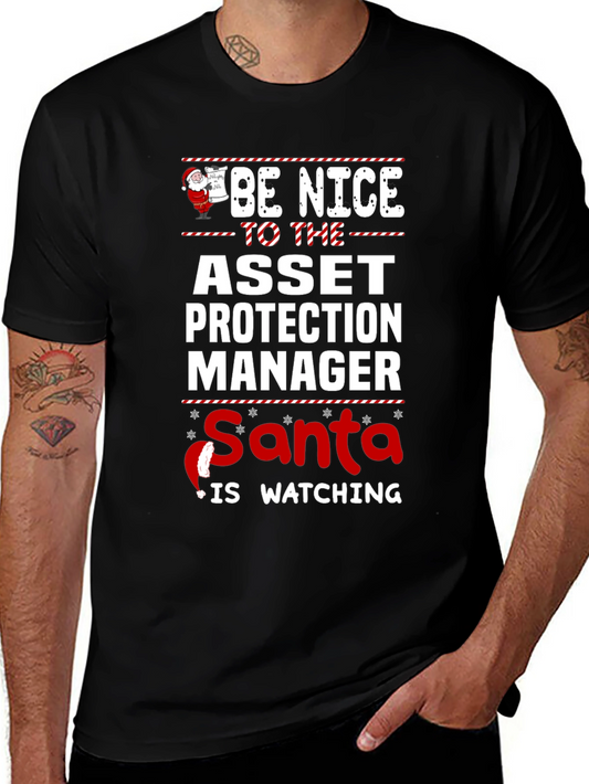 Be Nice Asset Protection Manager Santa Watching T-Shirt