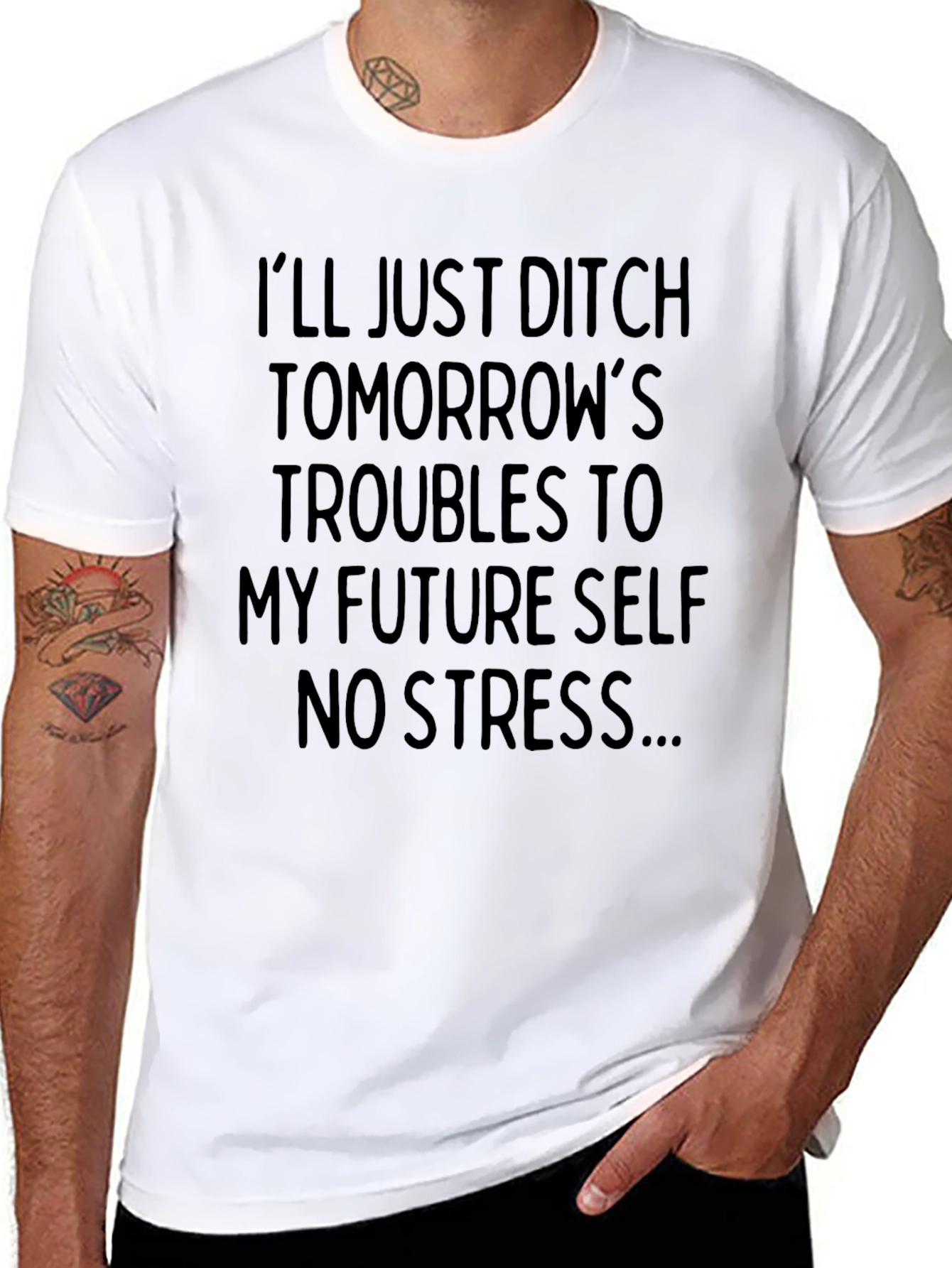 Ditch Tomorrows Troubles - Mens Graphic Tee