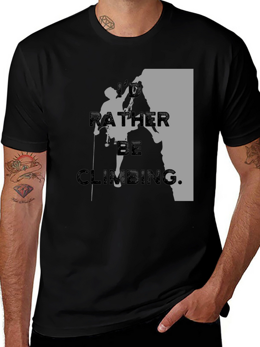 Climbing T-Shirt - Id Rather Be Climbing