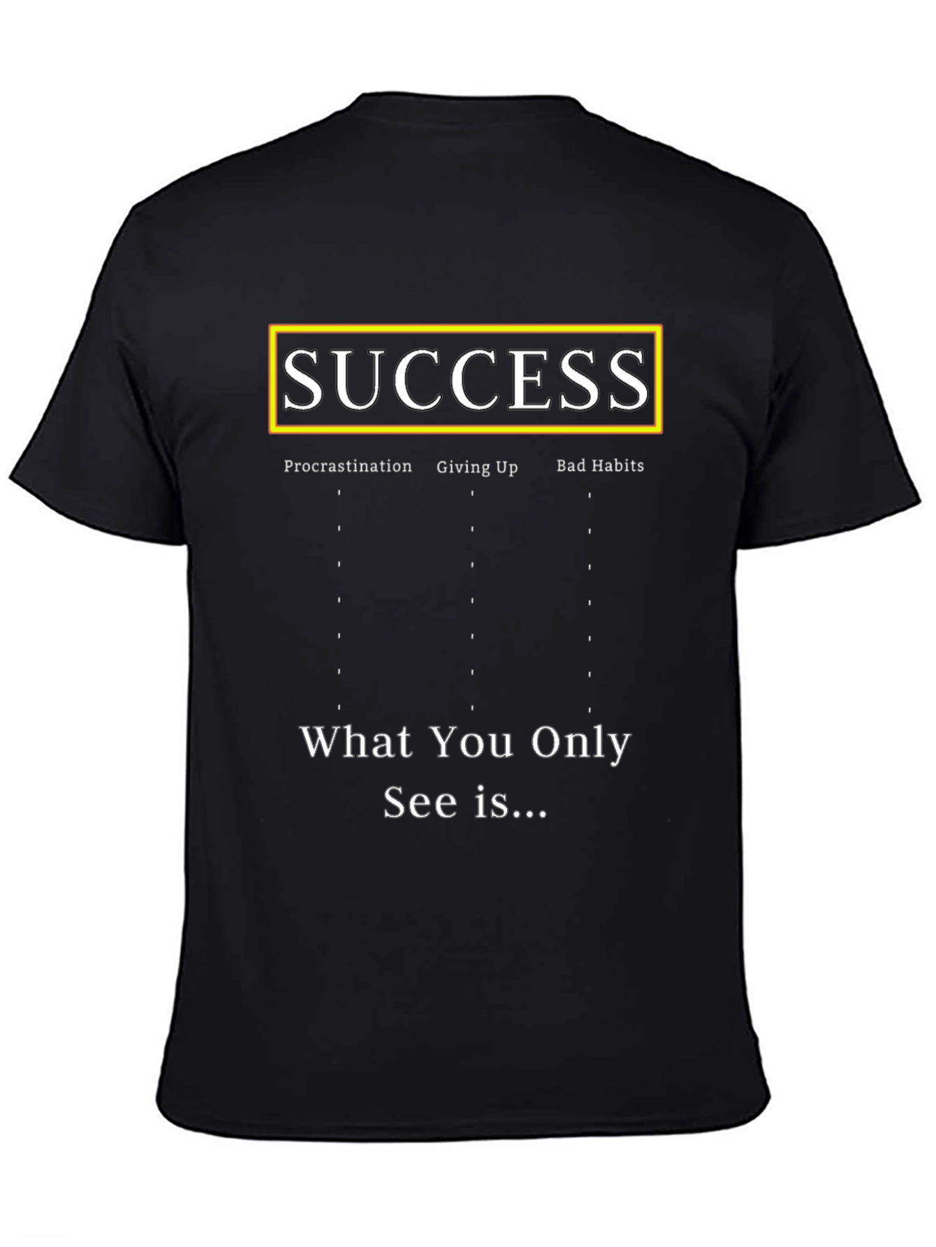 Success T-Shirt | Motivational Graphic Tee