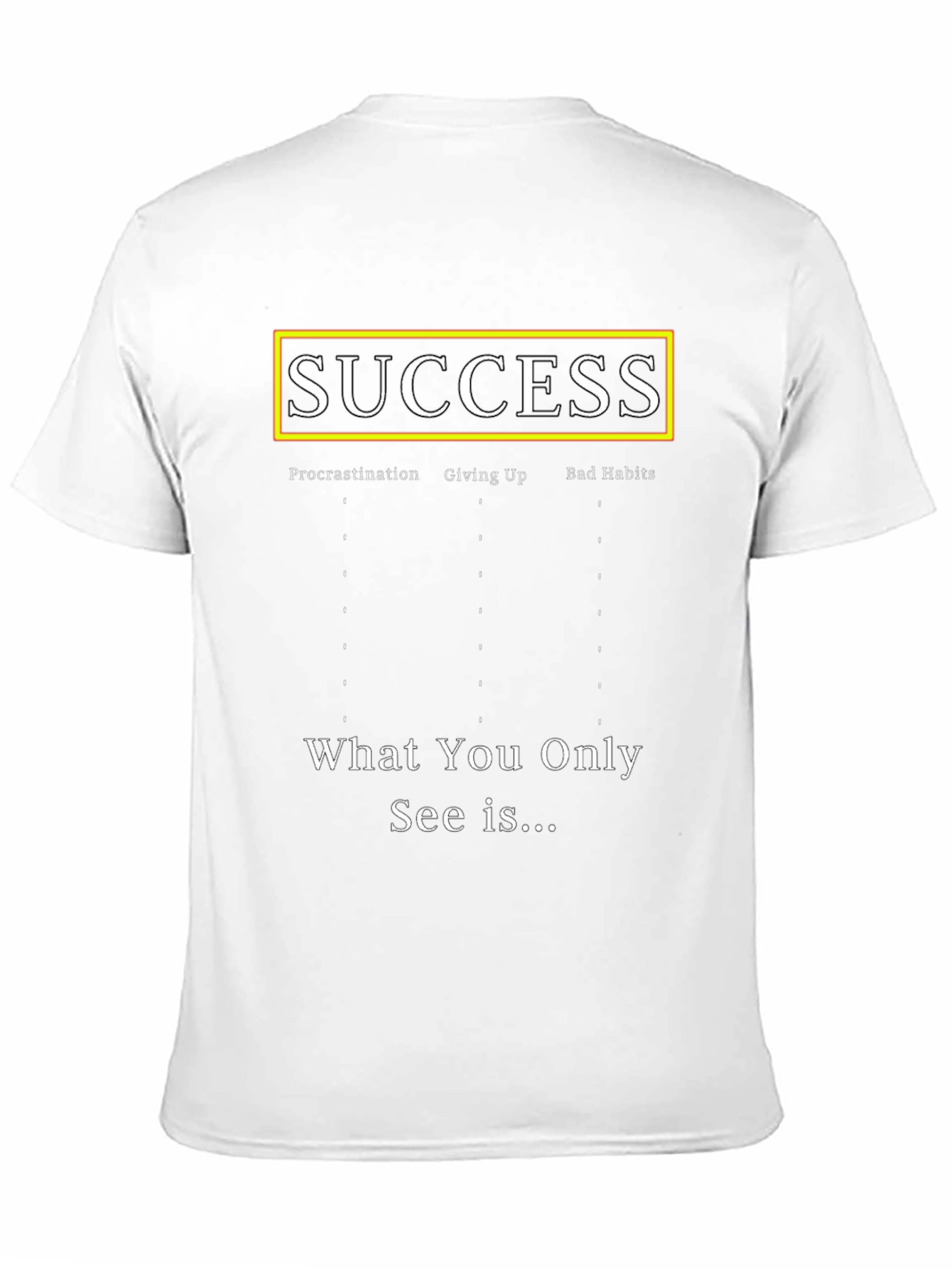 Success T-Shirt | Motivational Graphic Tee