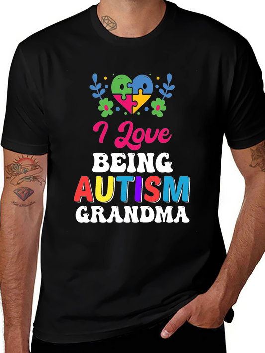 Autism Grandma T-Shirt - I Love Being Autism Grandma Tee