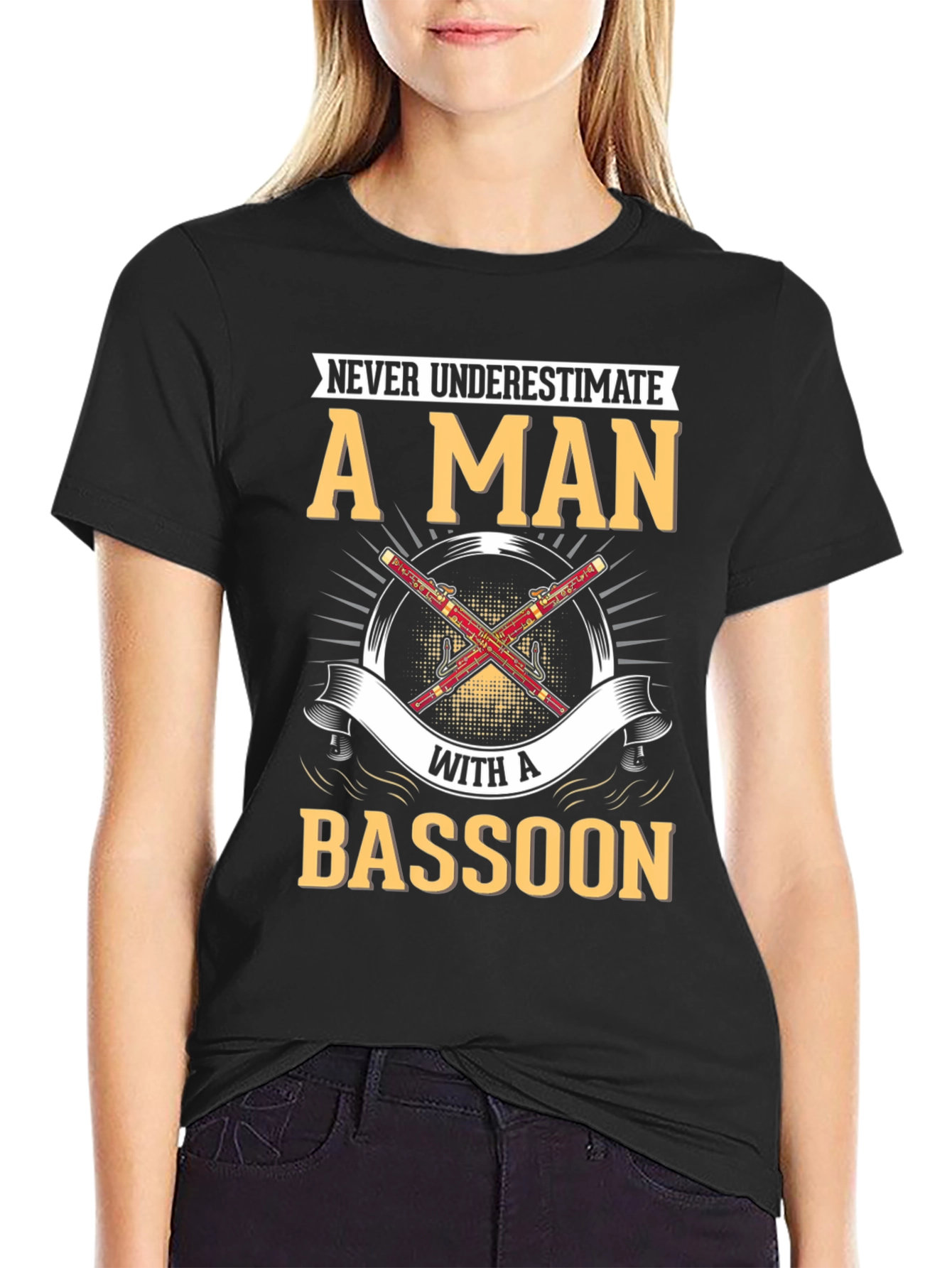 Bassoon Player T-Shirt - Never Underestimate A Man