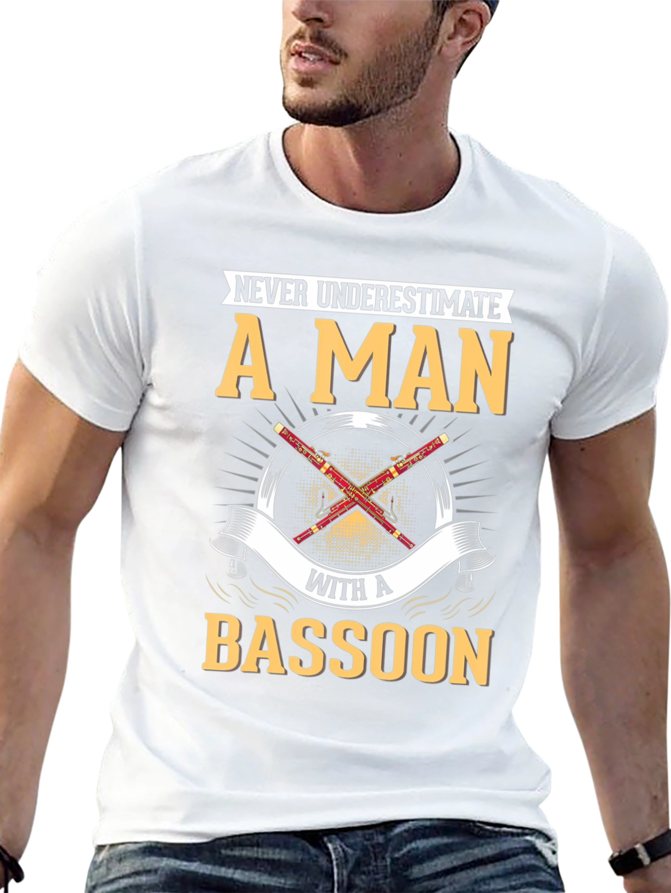 Bassoon Player T-Shirt - Never Underestimate A Man