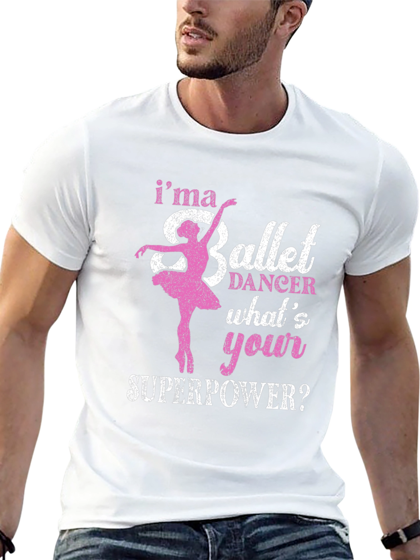 Ballet Dancer Superpower T-Shirt