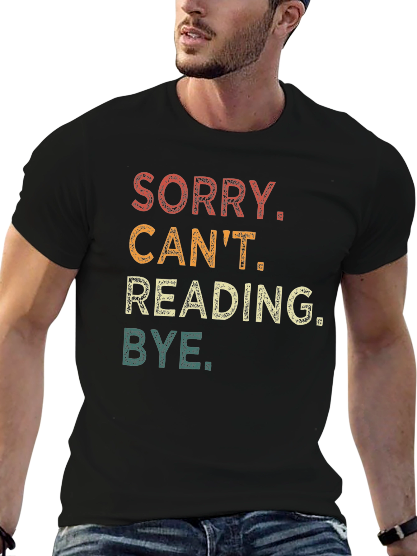 Sorry Cant Reading Bye T-Shirt