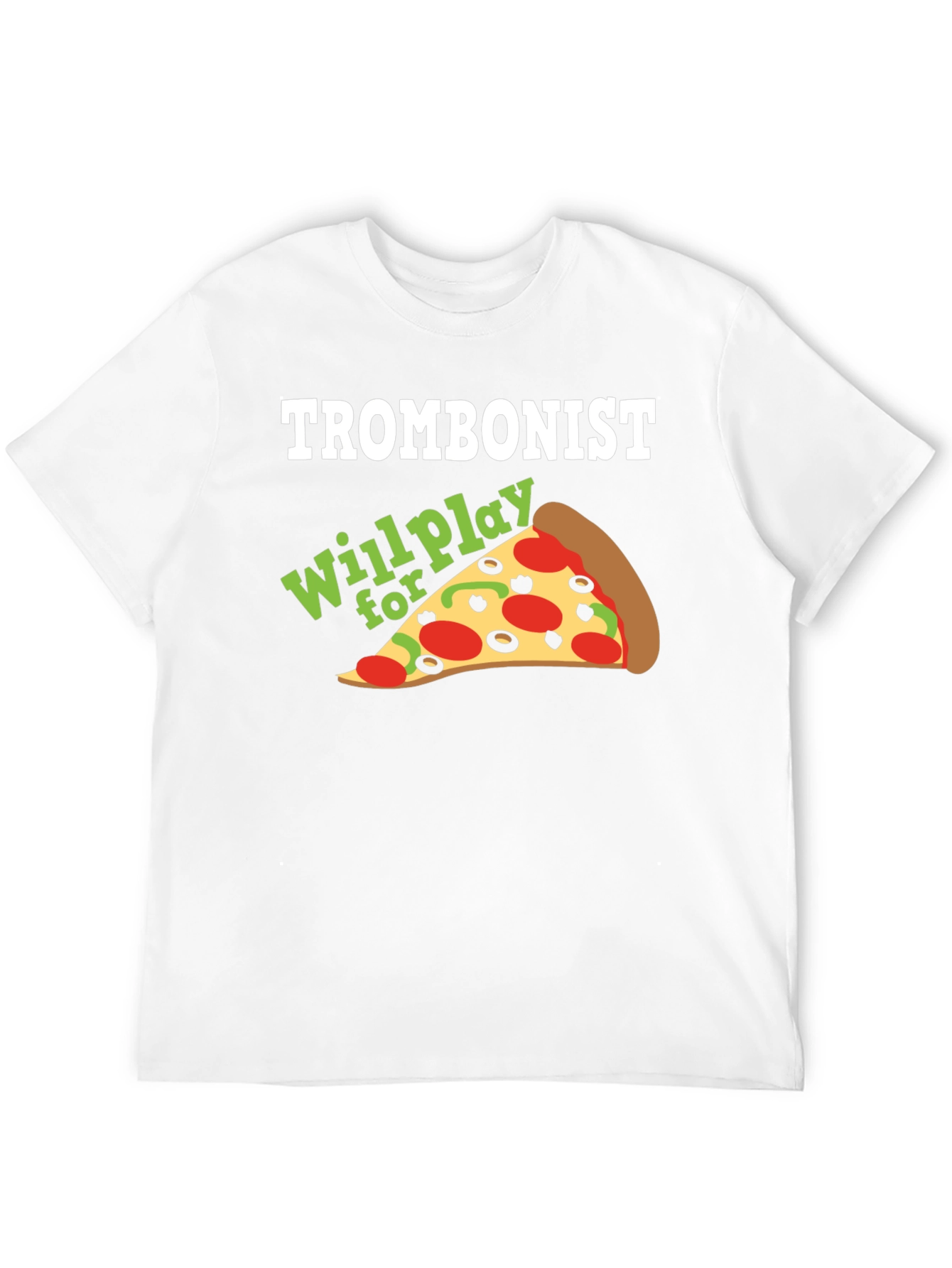 Trombonist Pizza Funny Music T-Shirt