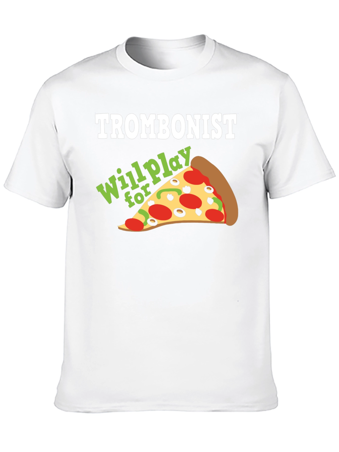 Trombonist Pizza Funny Music T-Shirt