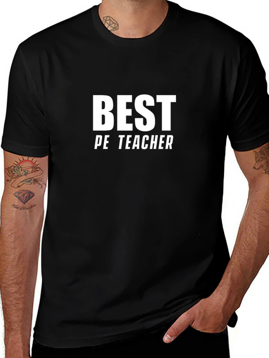Best PE Teacher T-Shirt - Black Cotton Blend