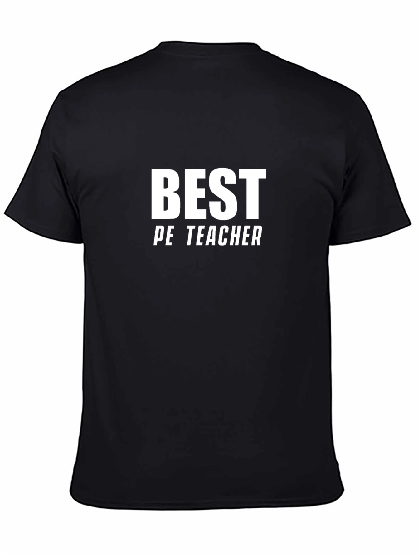 Best PE Teacher T-Shirt - Black Cotton Blend