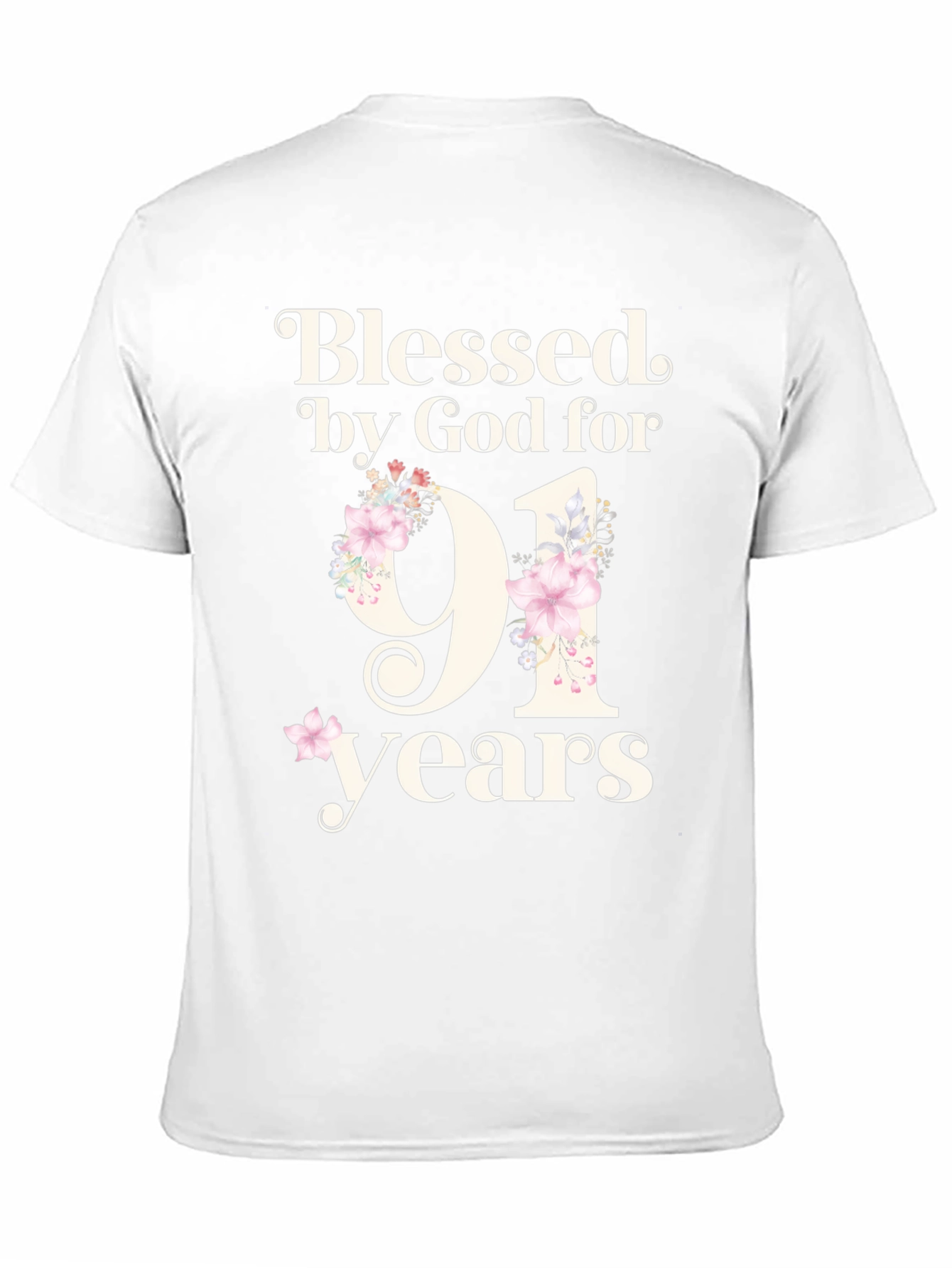 Blessed by God 91st Birthday T-Shirt