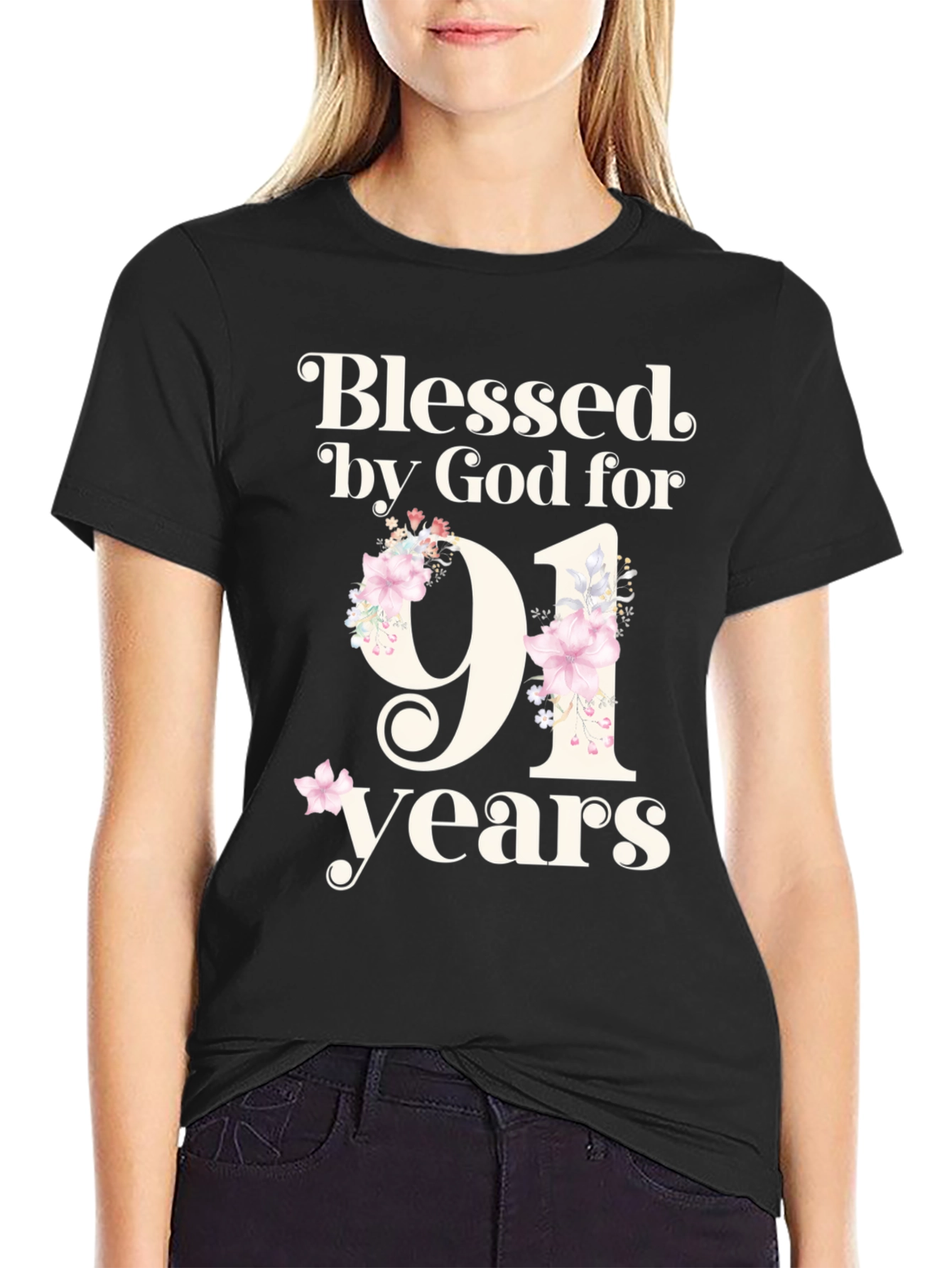 Blessed by God 91st Birthday T-Shirt