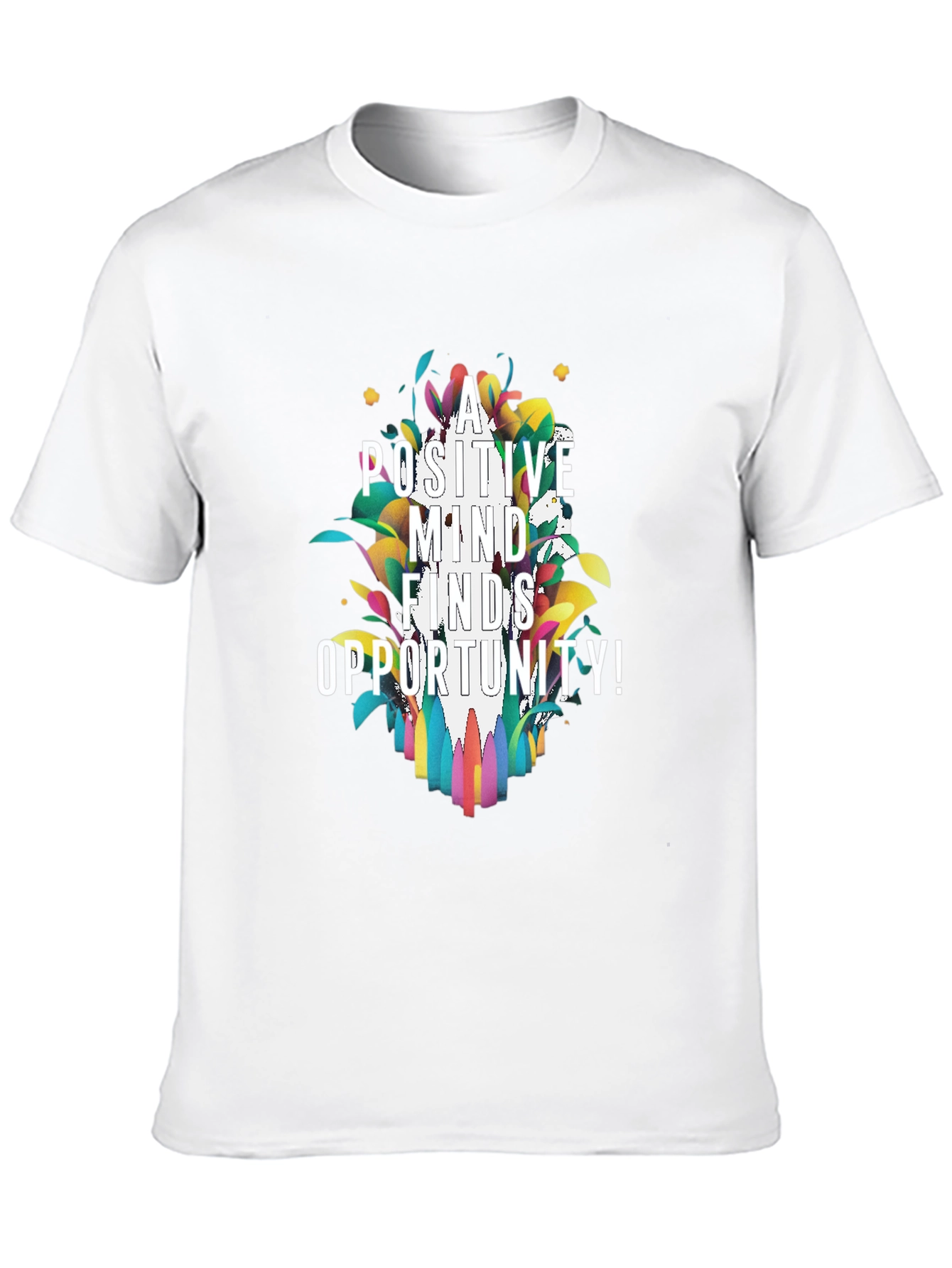 Positive Mind Finds Opportunity Graphic Tee