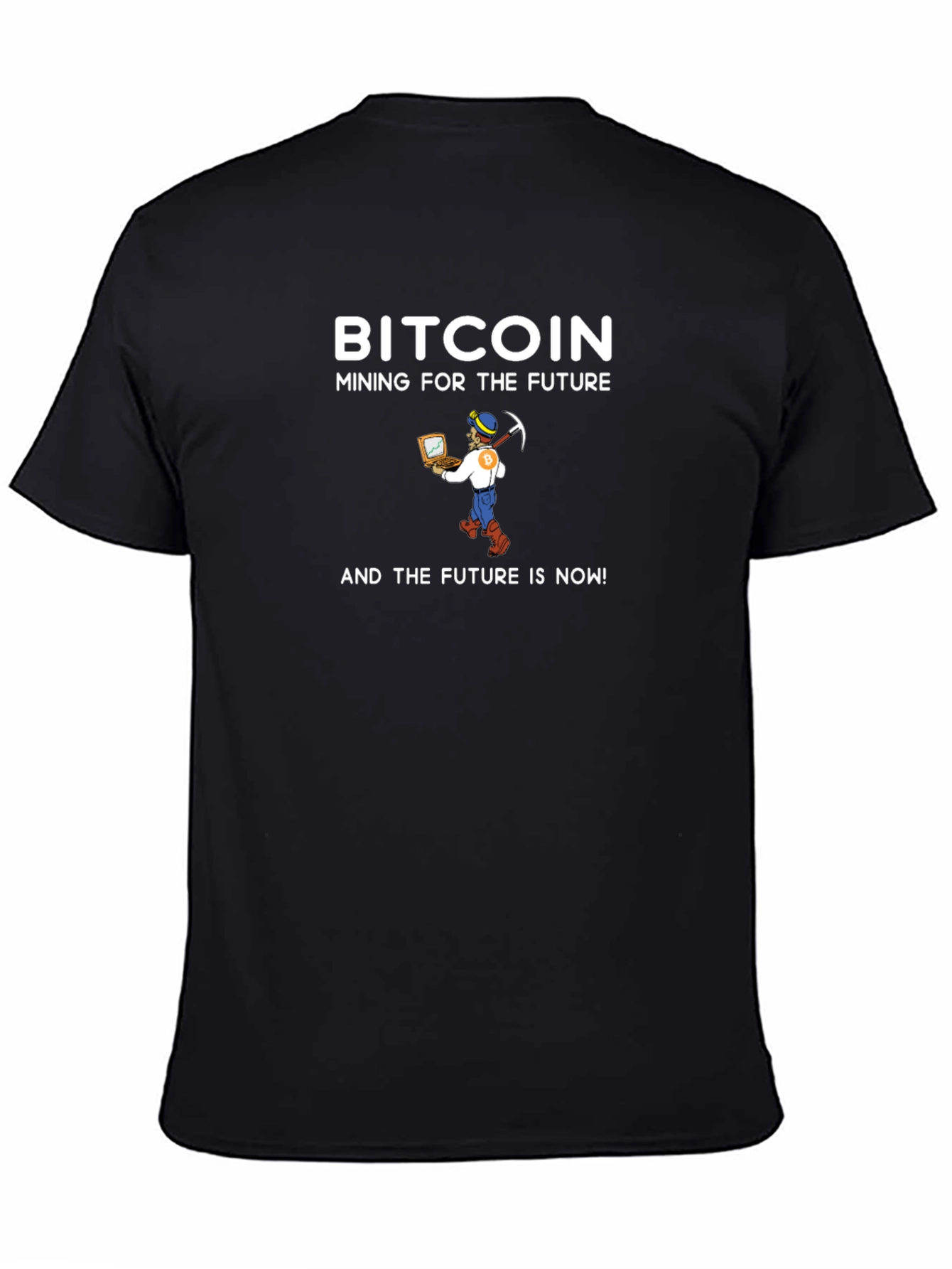 Bitcoin Mining T-Shirt - Future is Now!