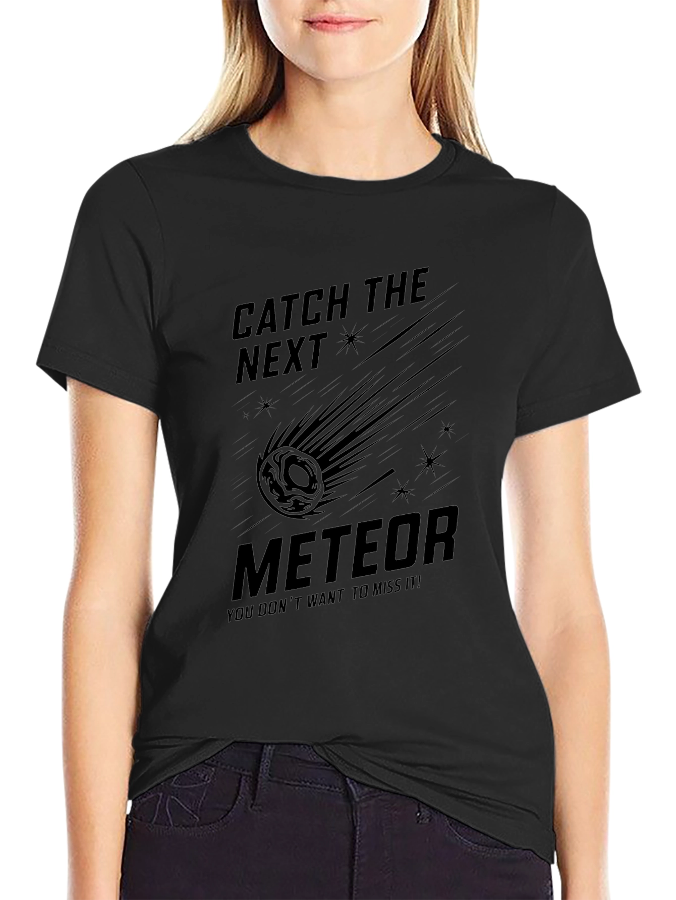 Catch the Next Meteor Graphic Tee - Black