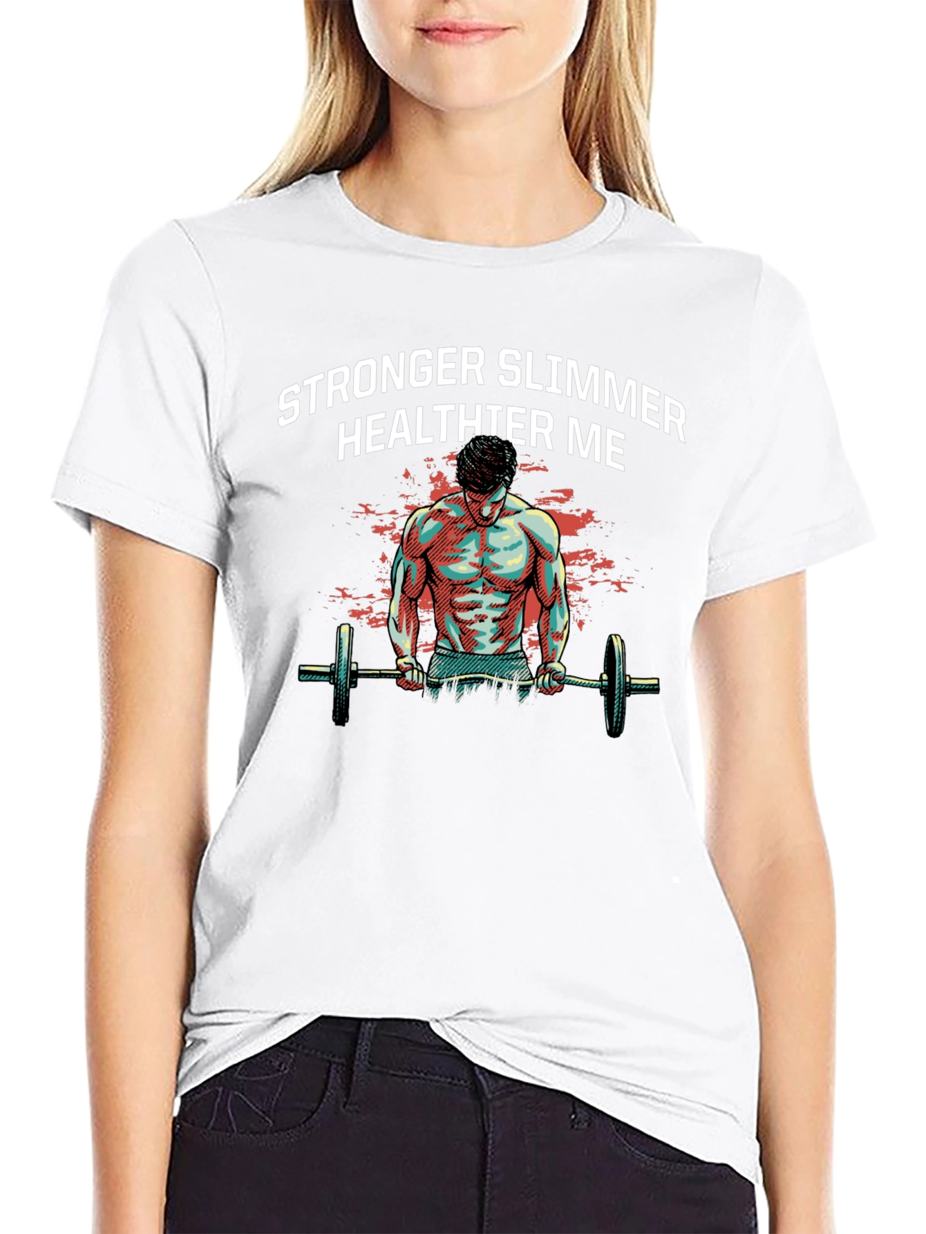 Stronger Slimmer Healthier Me Graphic T-Shirt