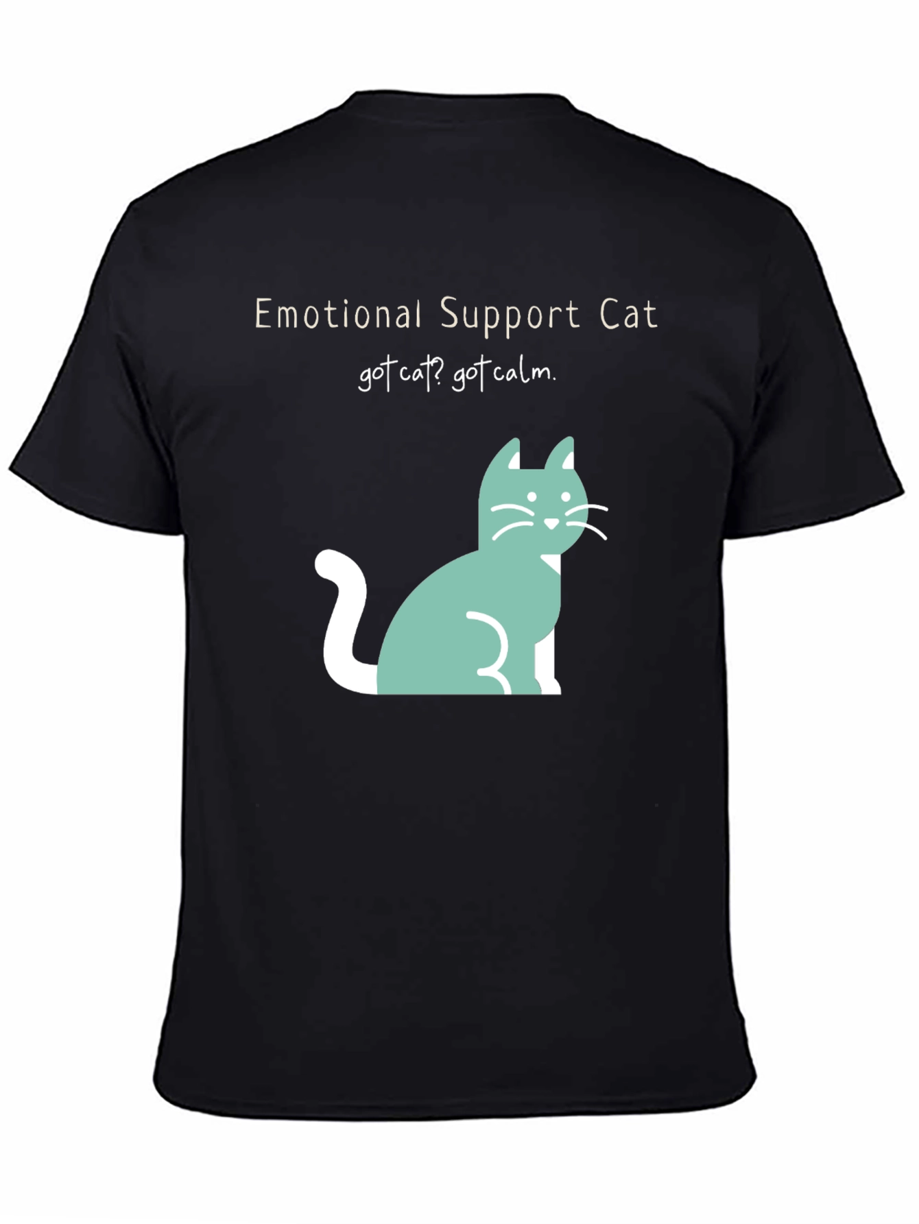 Emotional Support Cat Tee: Got Cat? Got Calm!