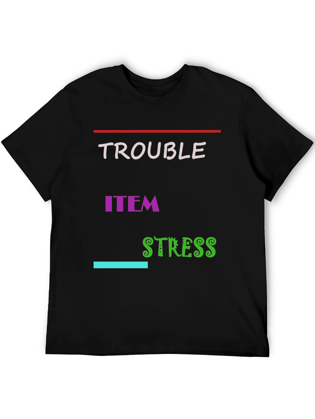 Trouble Item Stress Black Graphic T-Shirt