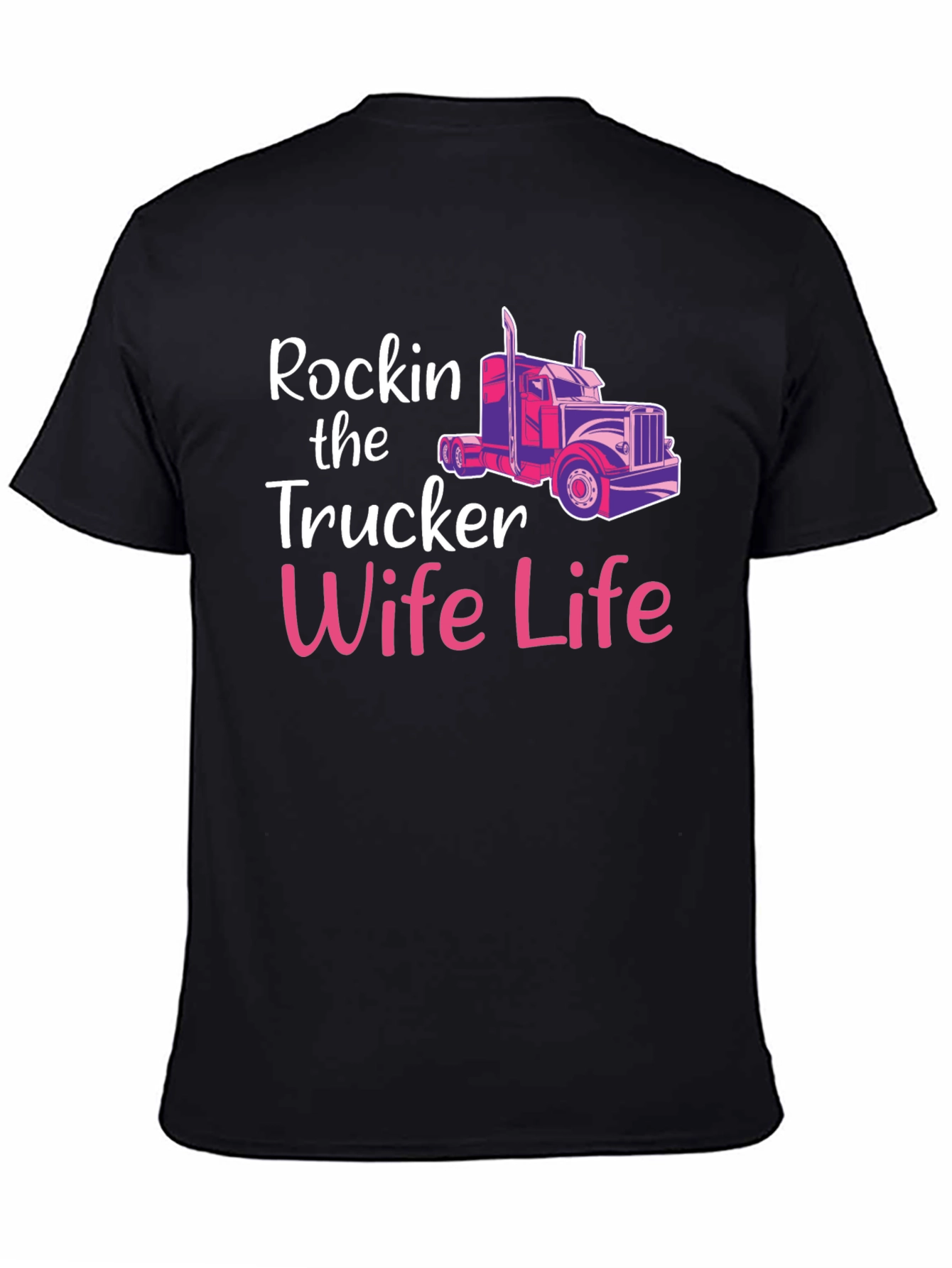 Rockin Trucker Wife Life Graphic Tee