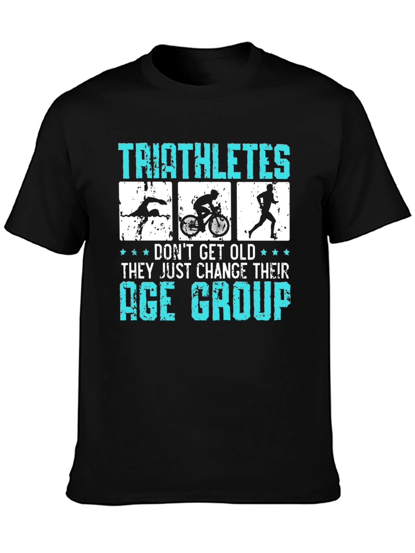 Triathletes Change Age Group T-Shirt
