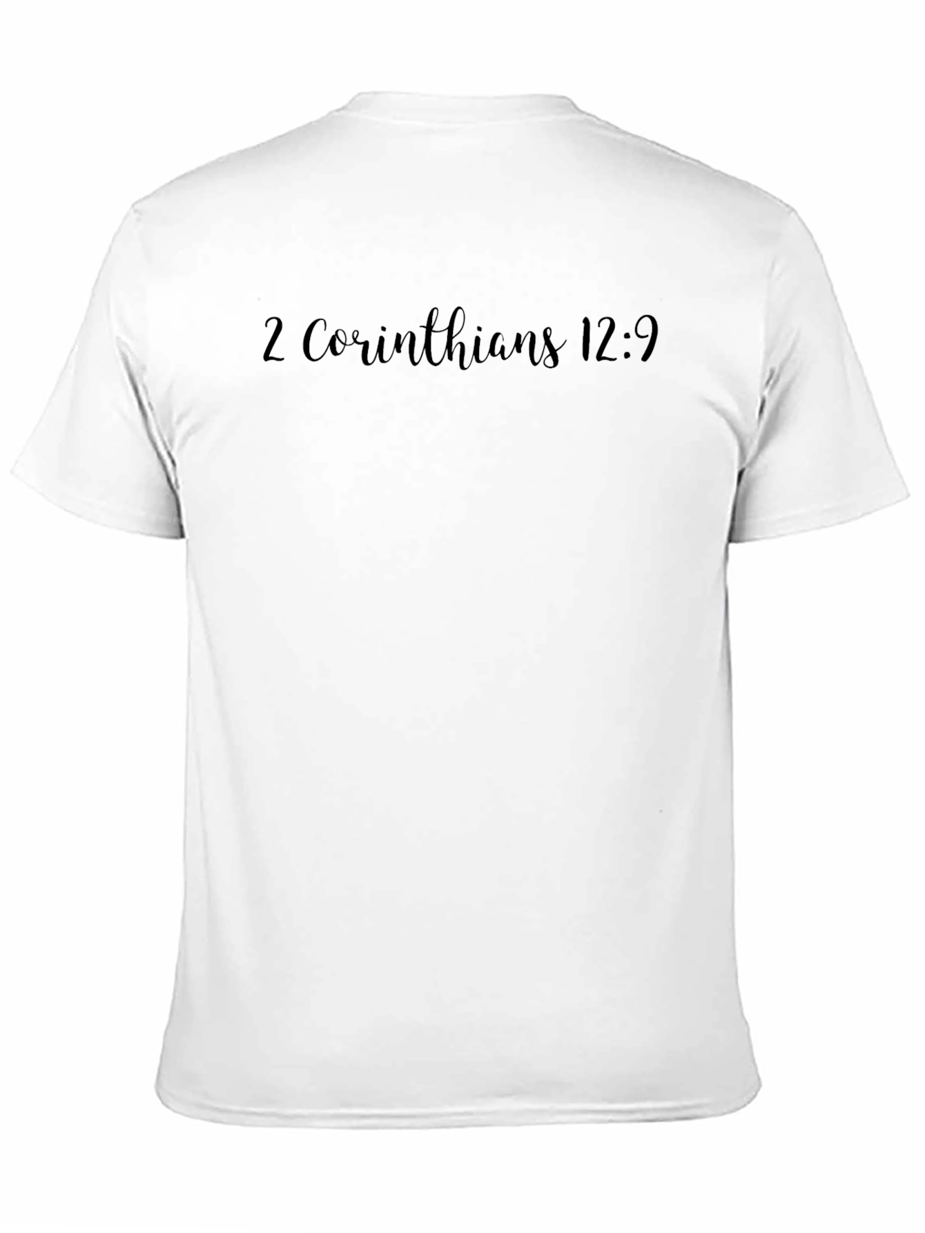 2 Corinthians 12:9 Christian T-Shirt