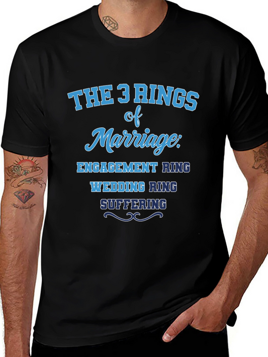 The 3 Rings of Marriage Humor T-Shirt