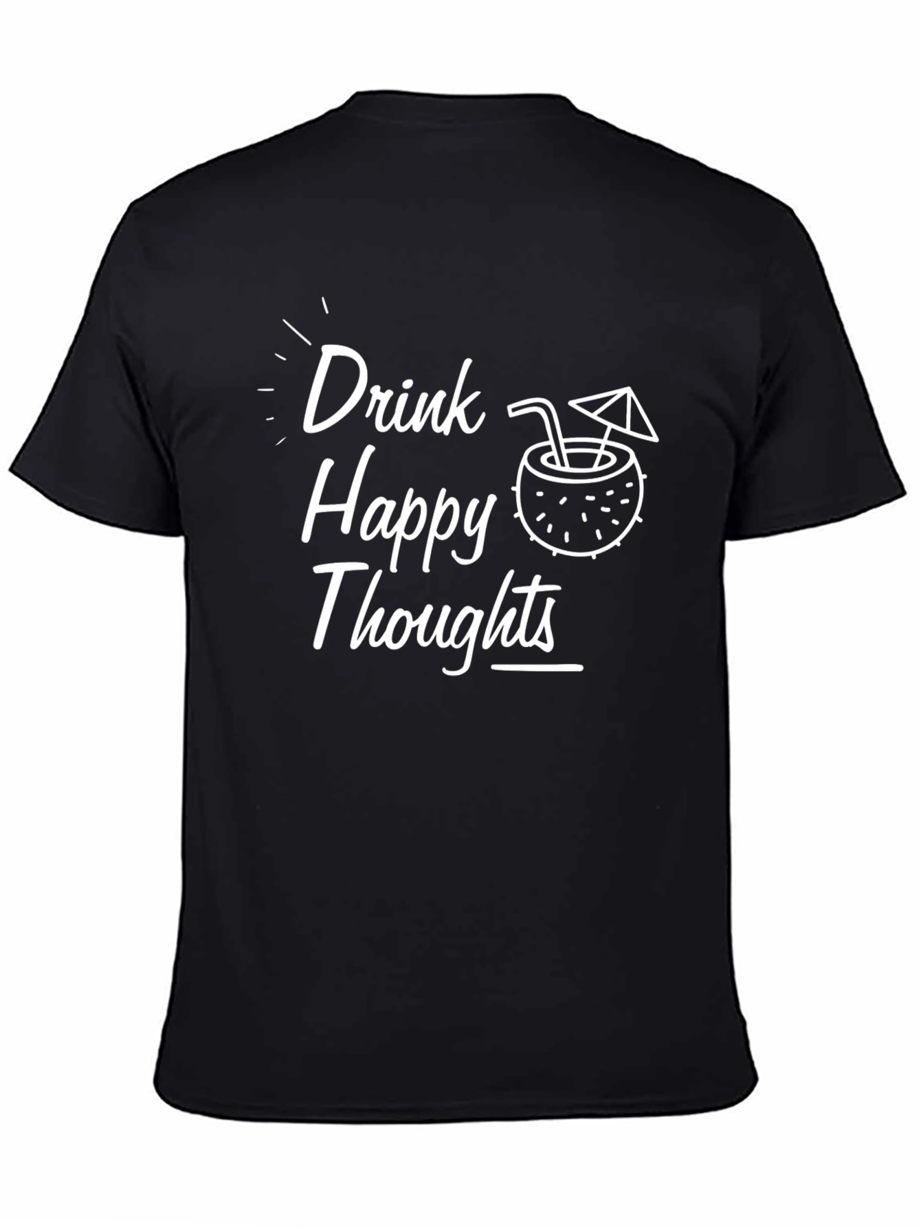 Drink Happy Thoughts Black Graphic T-Shirt