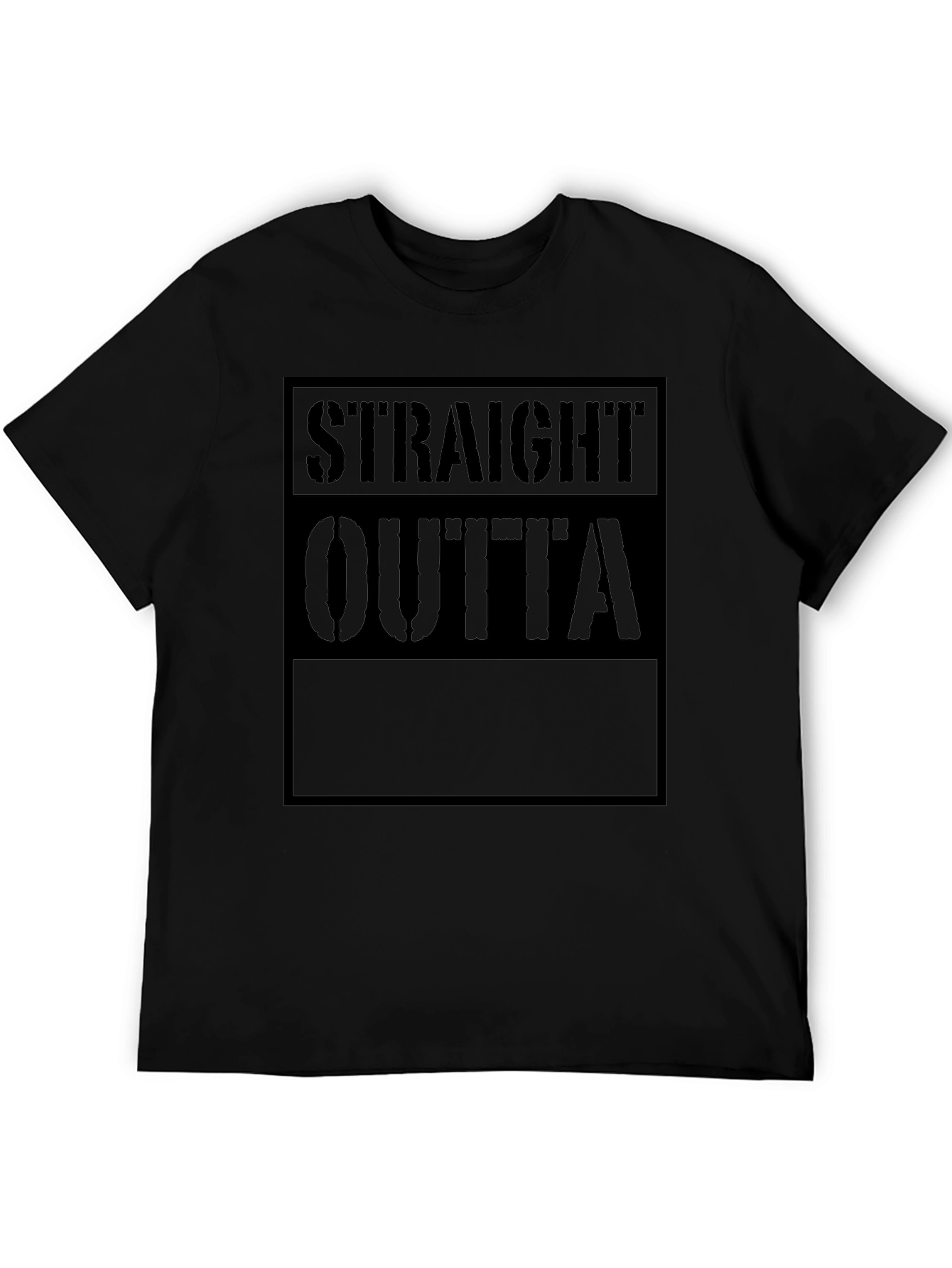Straight Outta T-Shirt - Black Crew Neck Tee