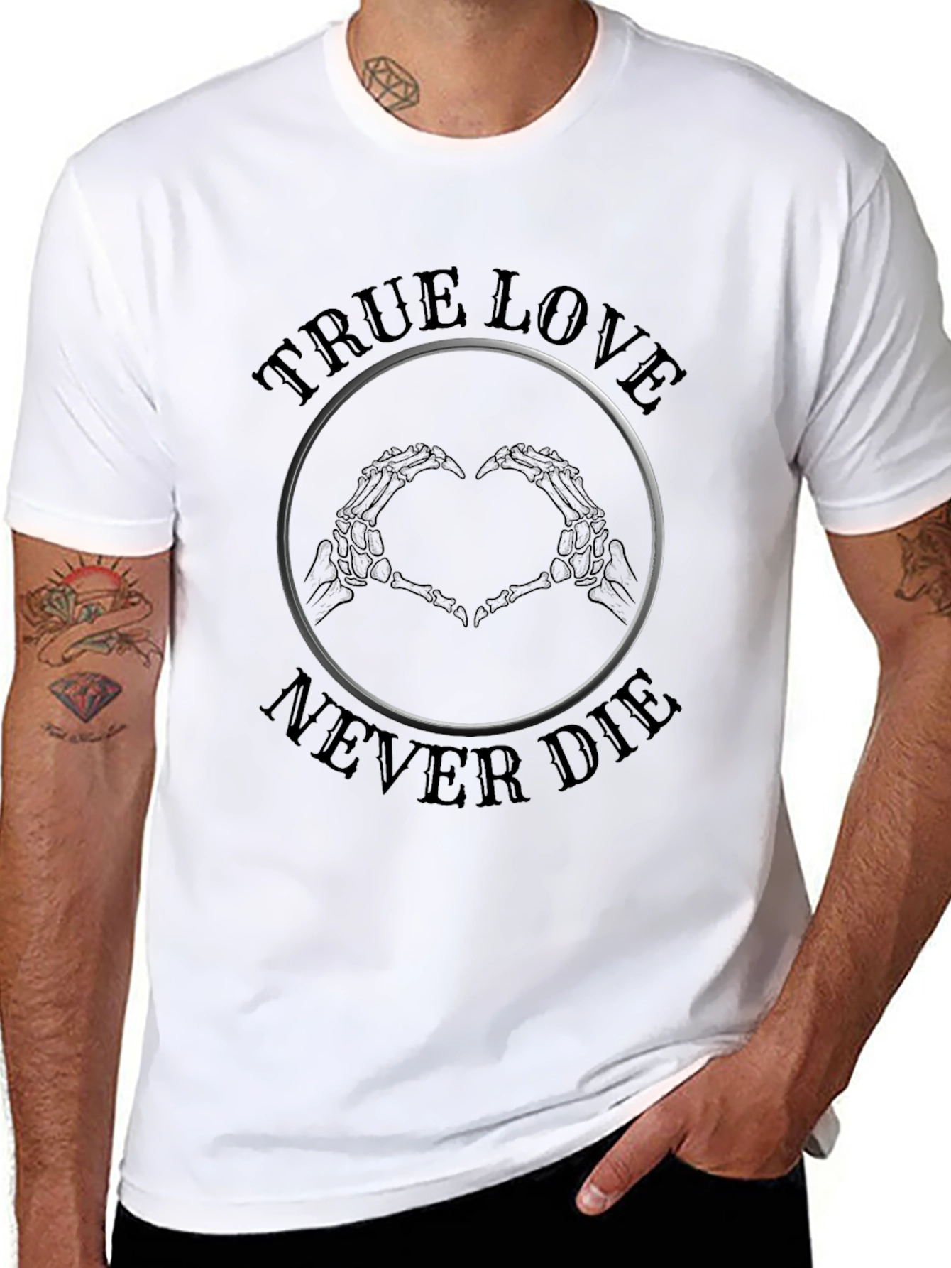 True Love Never Die Skeleton Hand T-Shirt