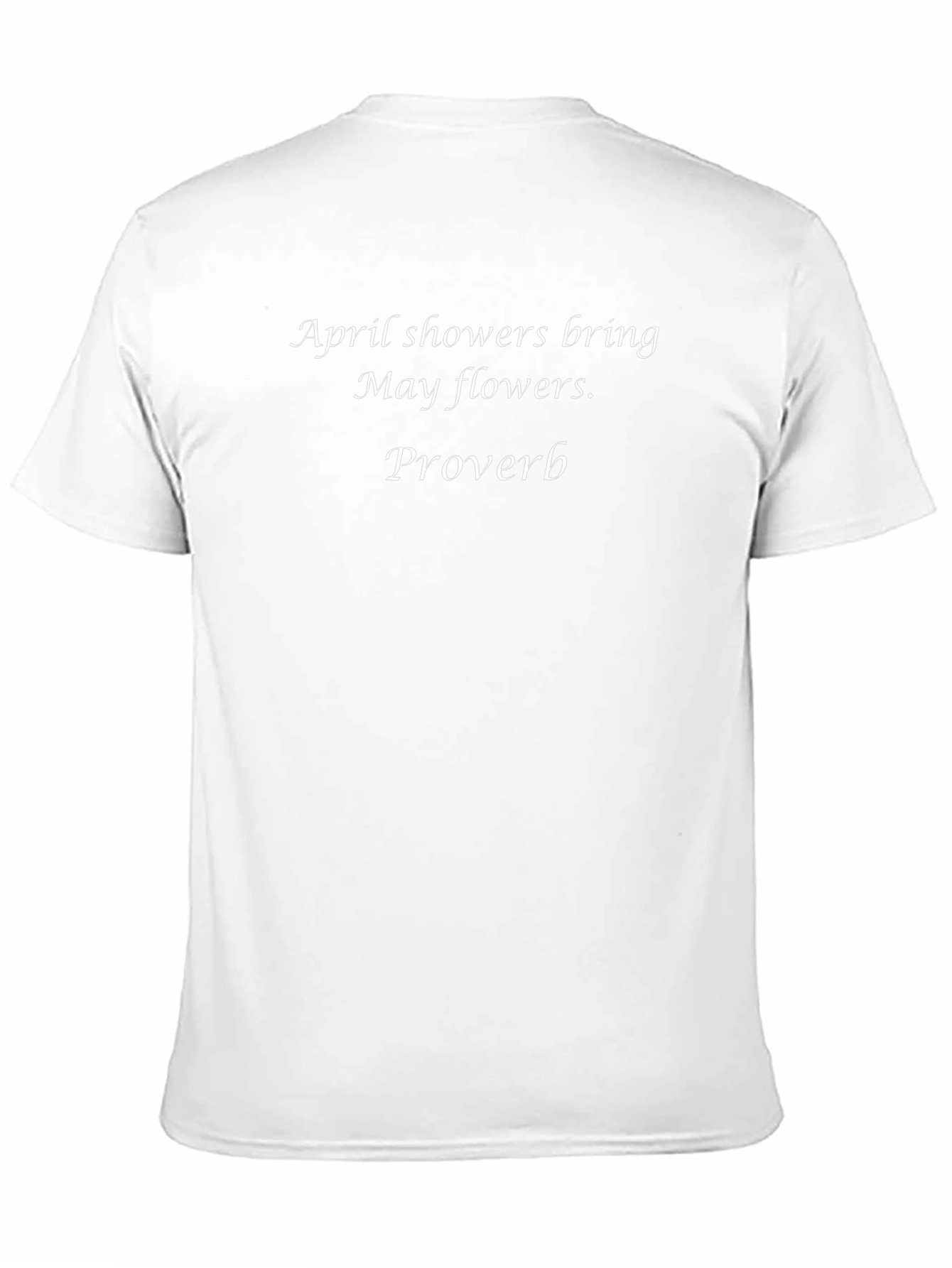 April Showers Bring May Flowers T-Shirt