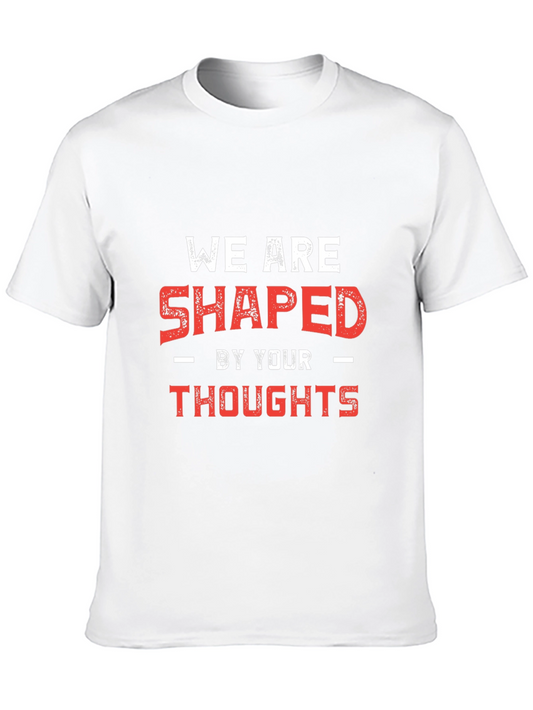 Shaped By Your Thoughts Graphic Tee