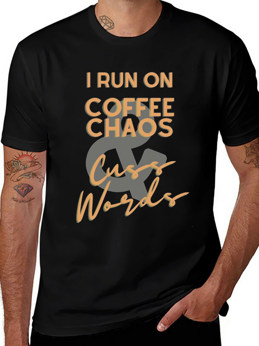 Coffee Chaos & Cuss Words T-Shirt