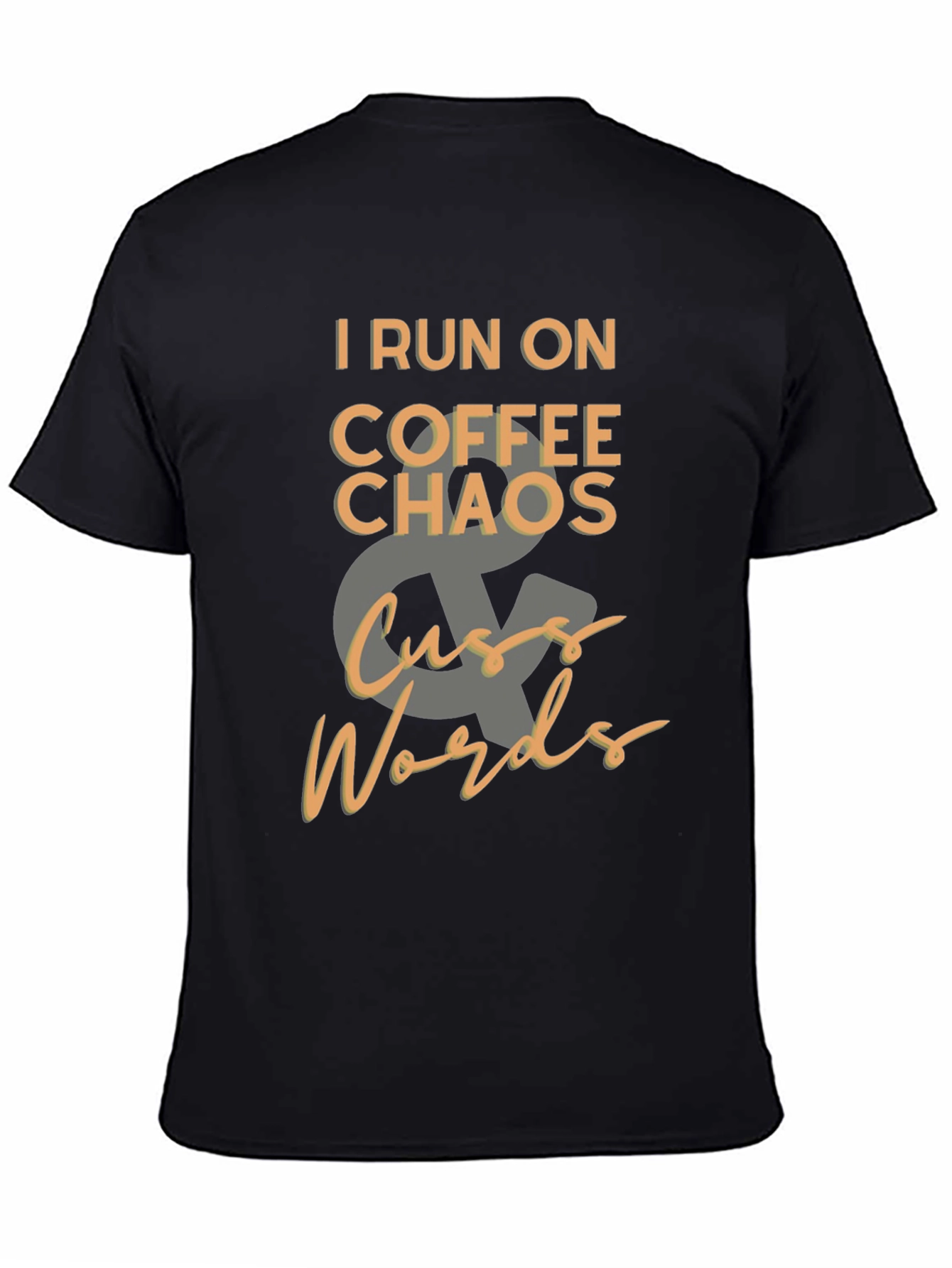 Coffee Chaos & Cuss Words T-Shirt