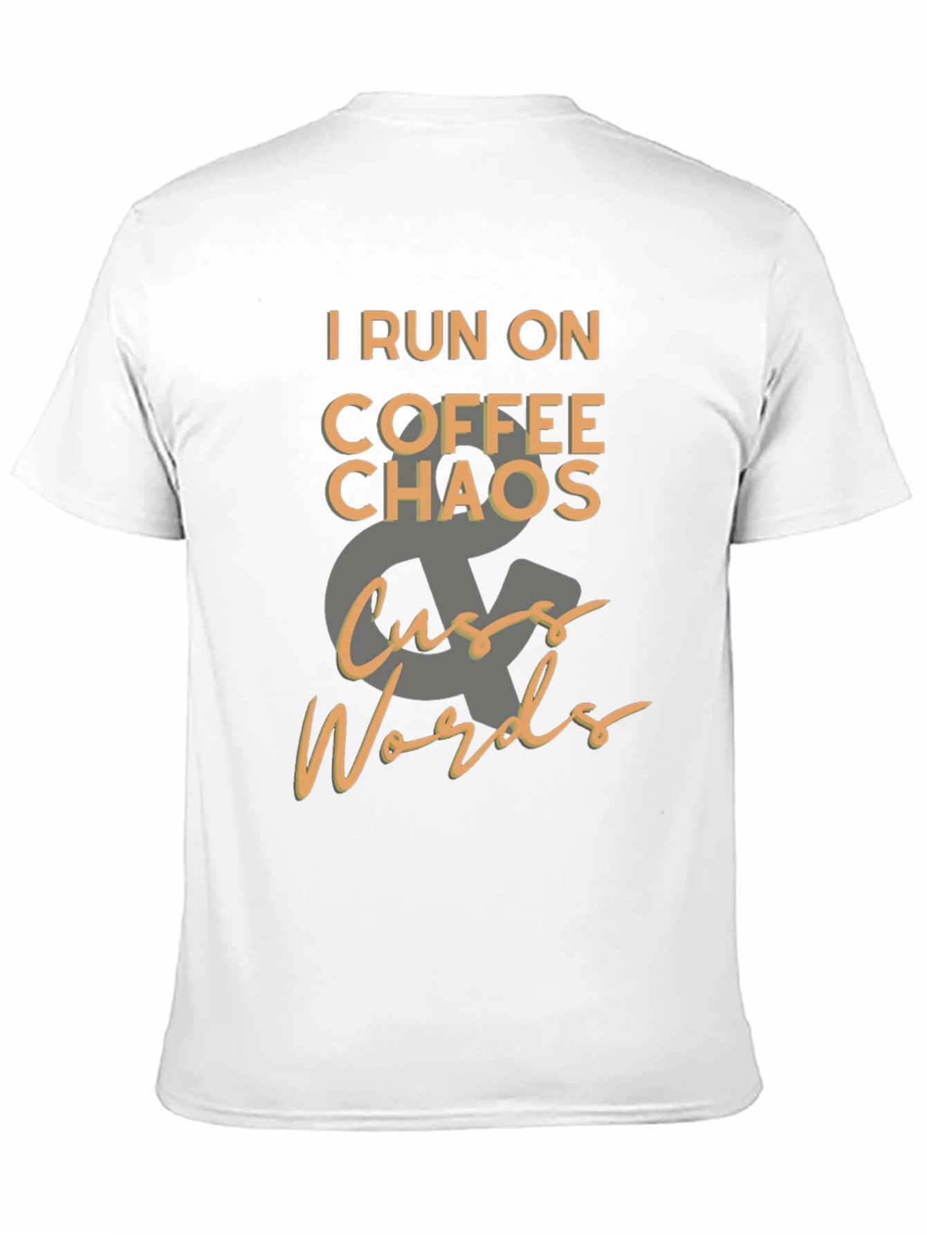 Coffee Chaos & Cuss Words T-Shirt