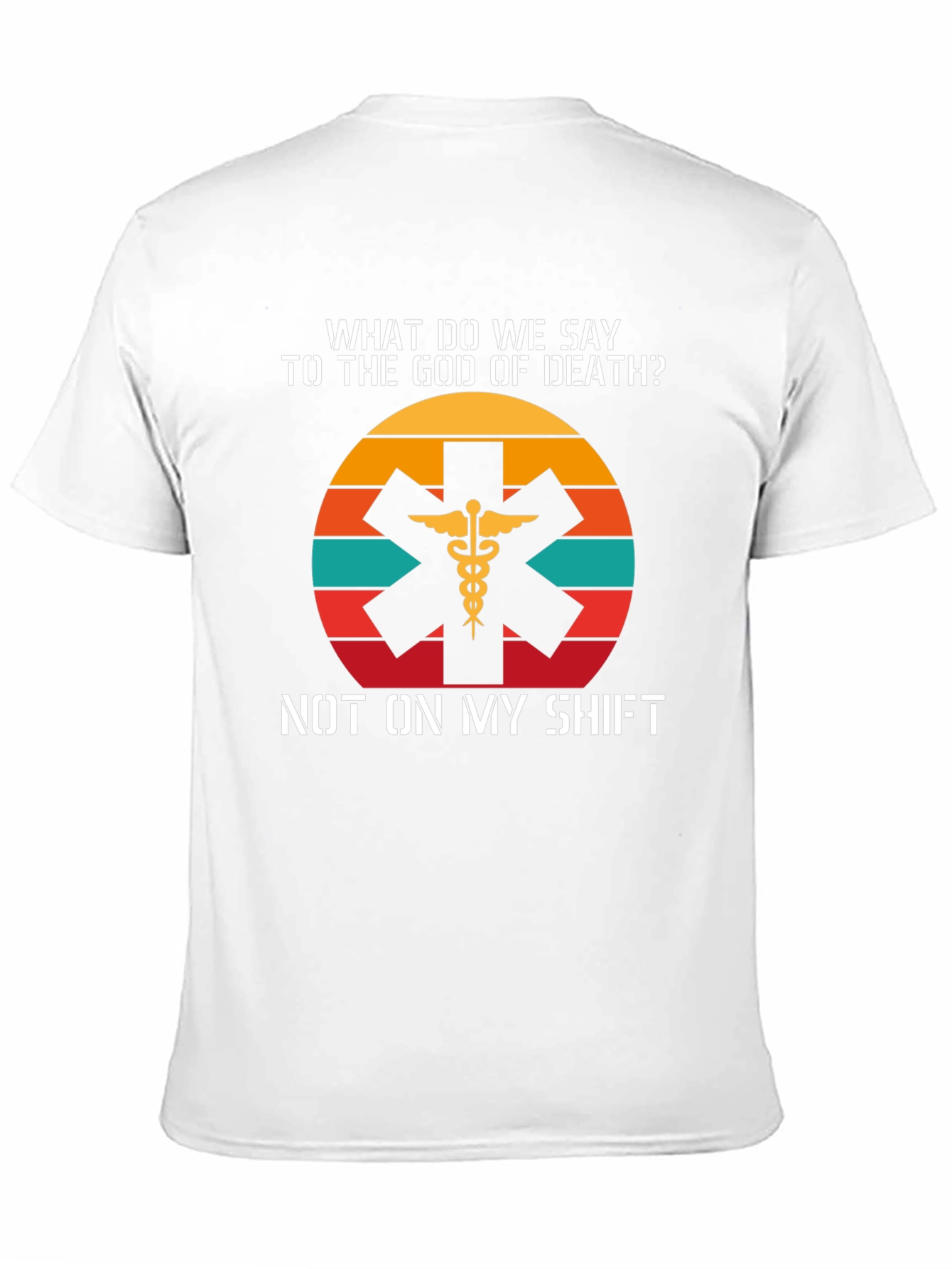EMS T-Shirt: Not On My Shift Retro Design