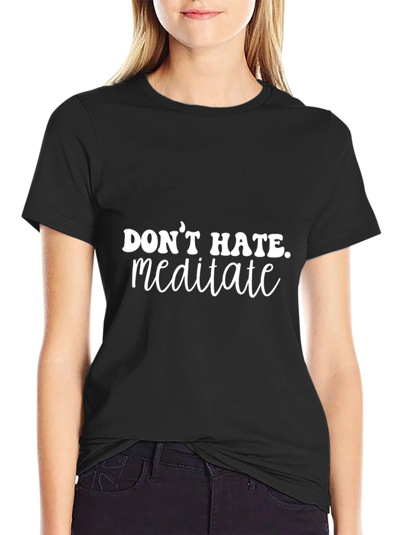 Dont Hate Meditate Graphic Tee - Black
