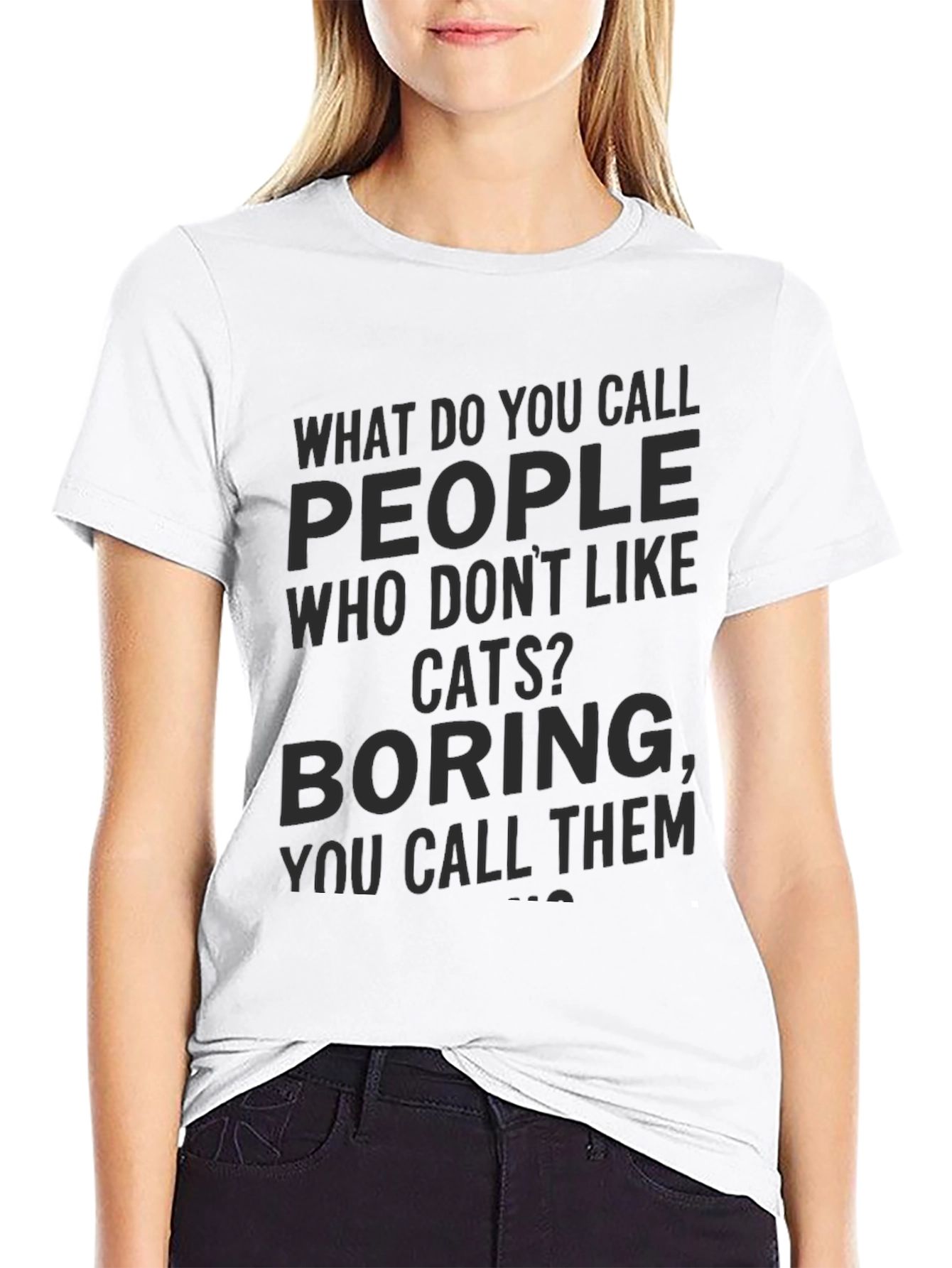Boring Cat Haters T-Shirt