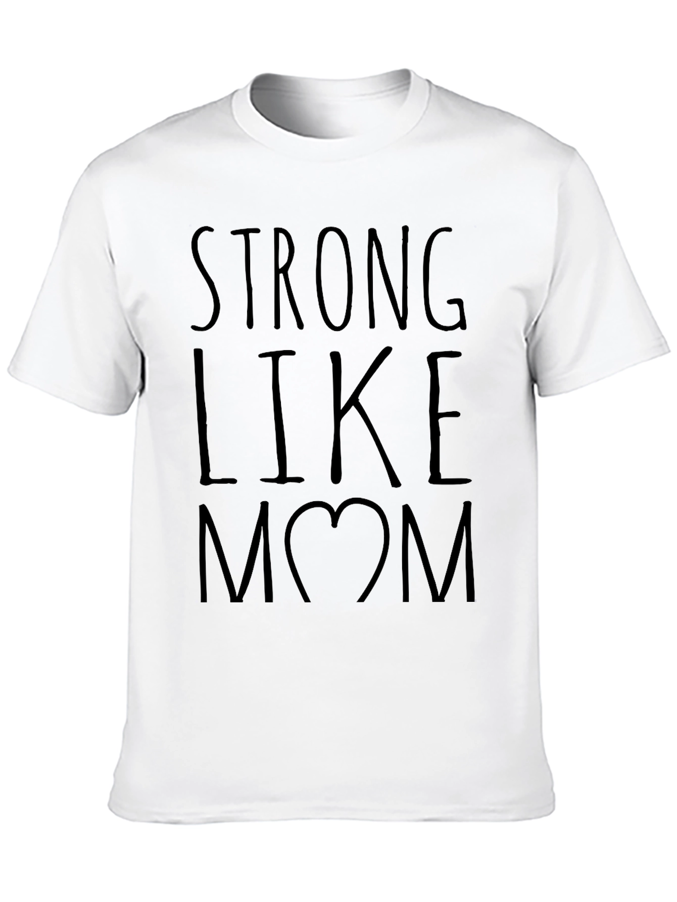 Strong Like Mom T-Shirt -  Black