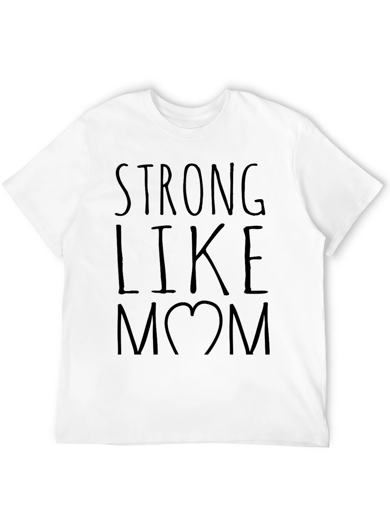Strong Like Mom T-Shirt -  Black