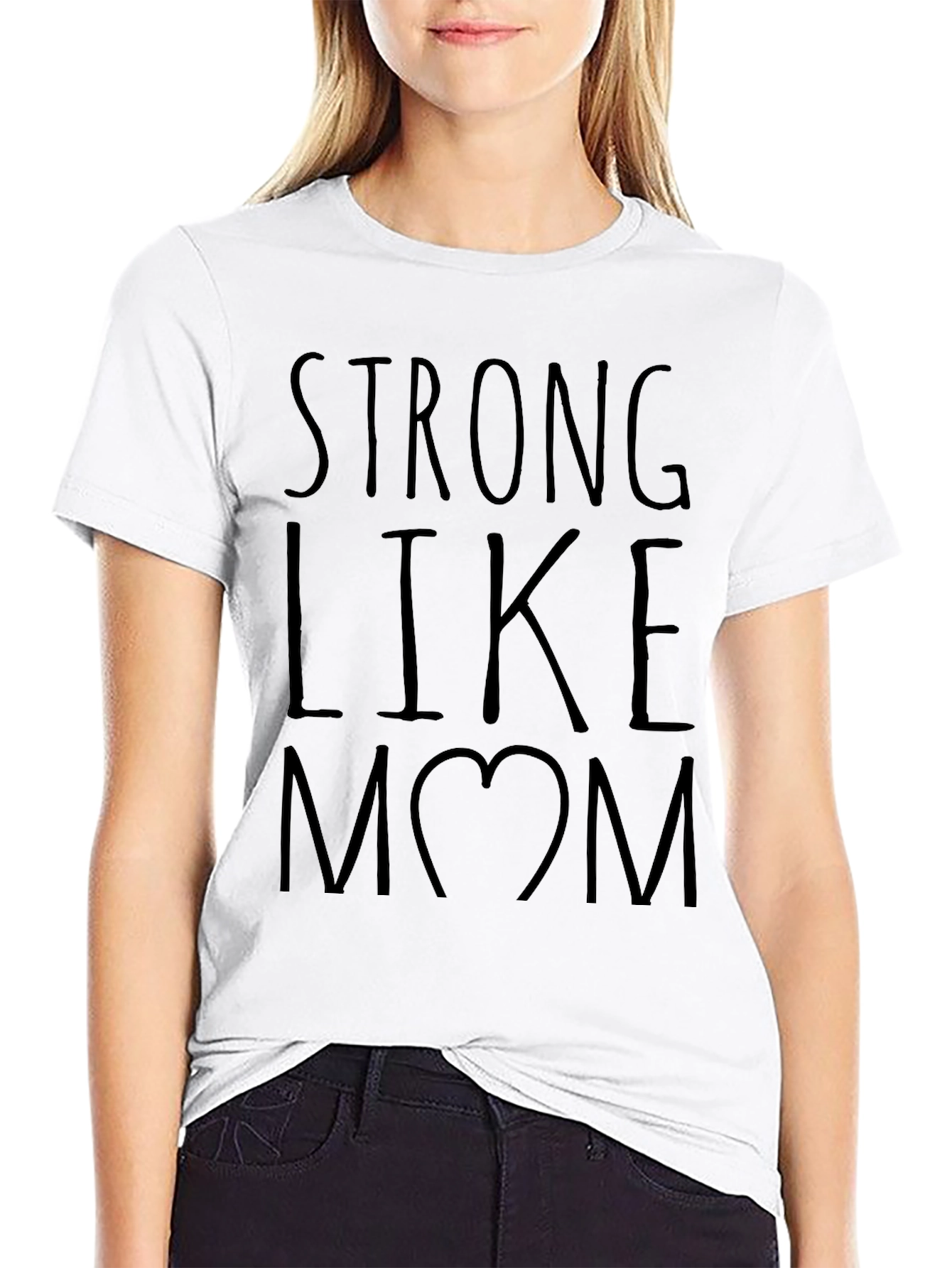 Strong Like Mom T-Shirt -  Black