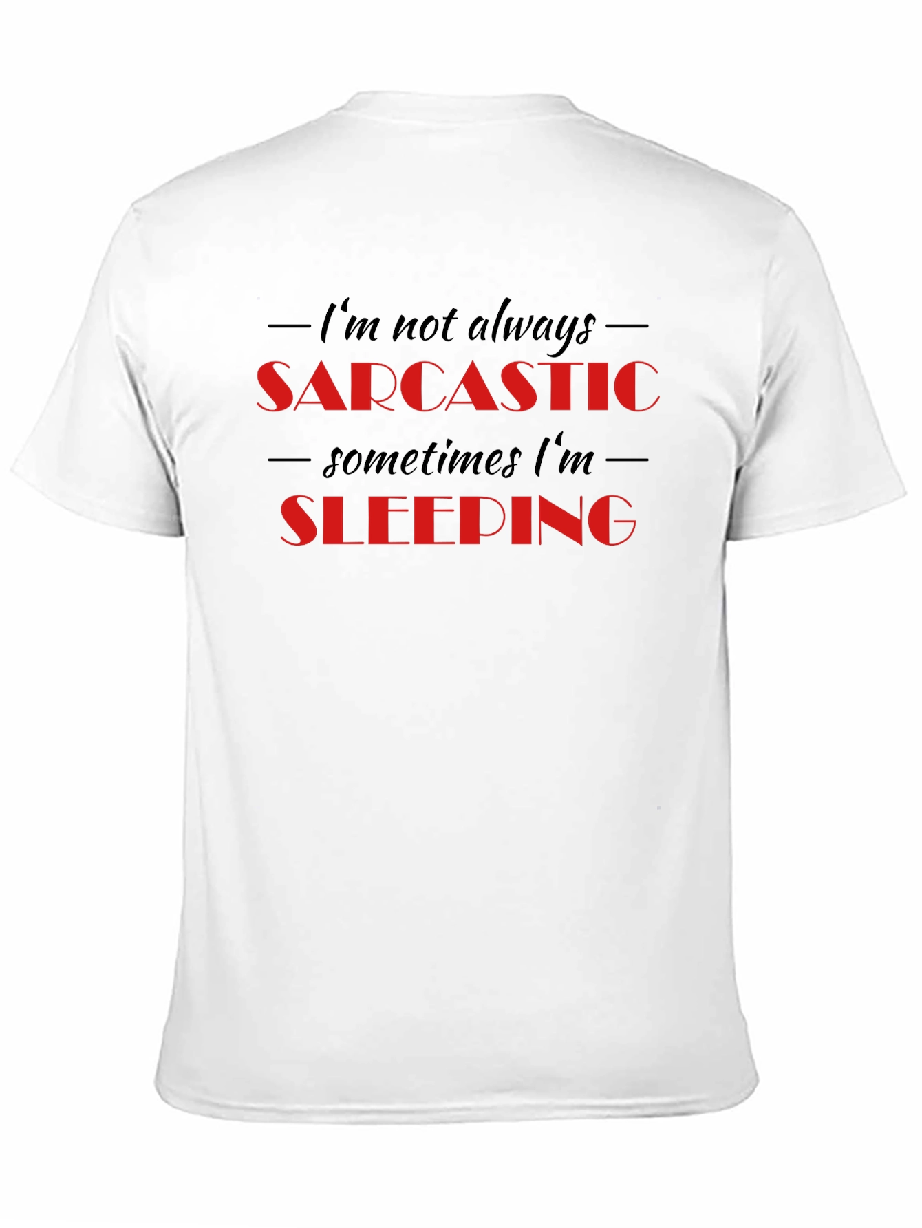 Sarcastic Sleeping Funny Graphic T-Shirt