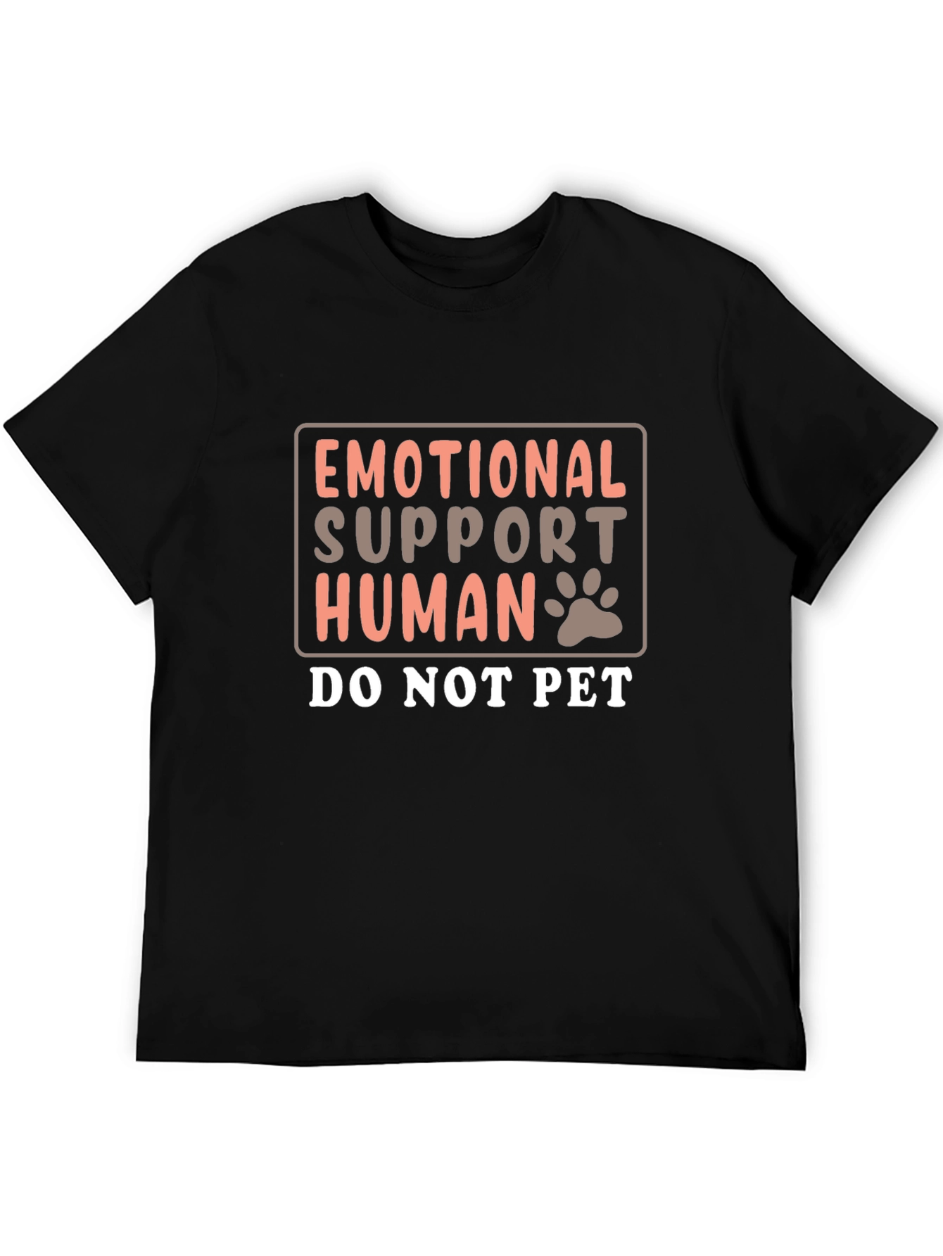Emotional Support Human T-Shirt Funny Graphic Tee