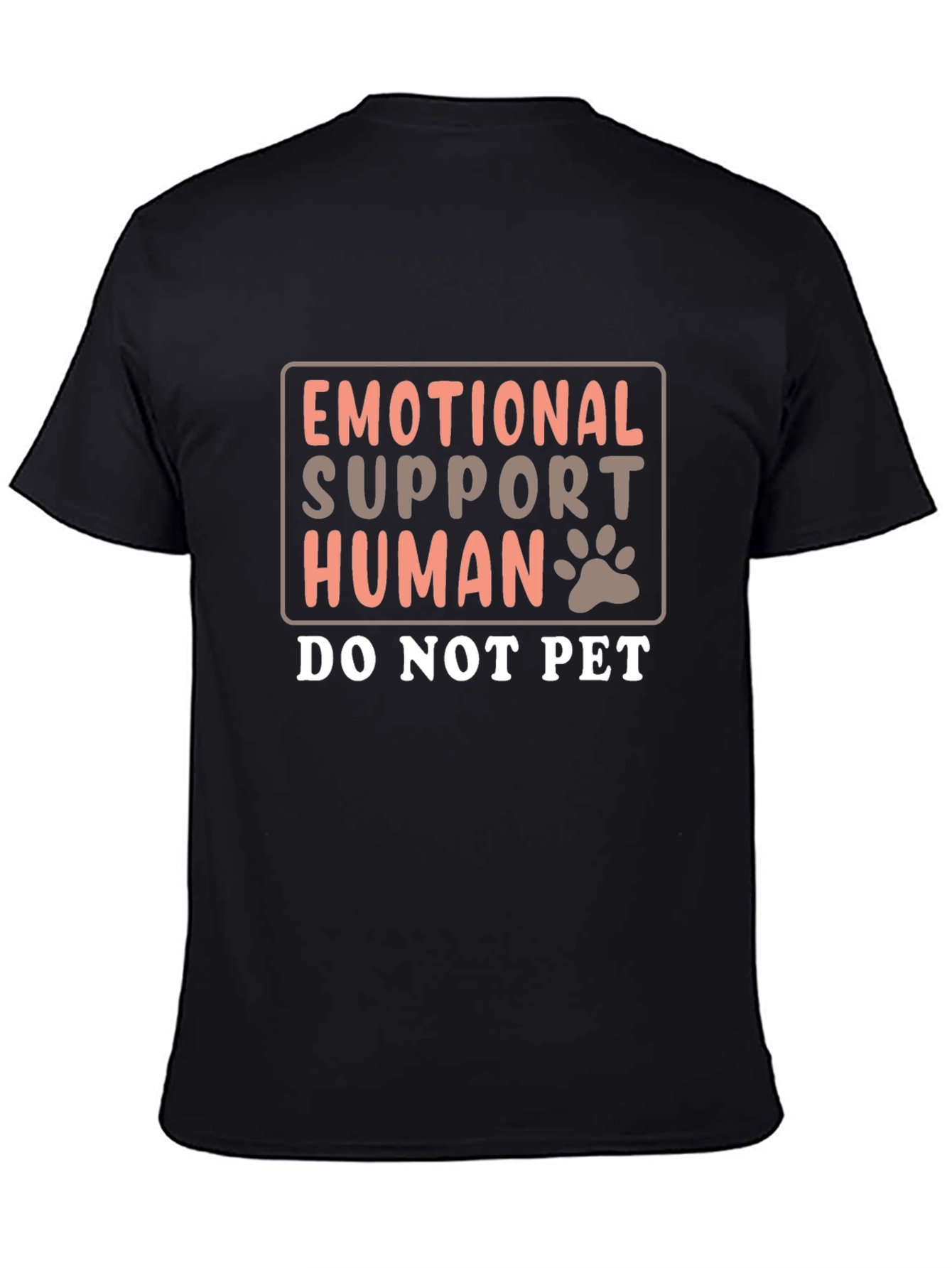 Emotional Support Human T-Shirt Funny Graphic Tee