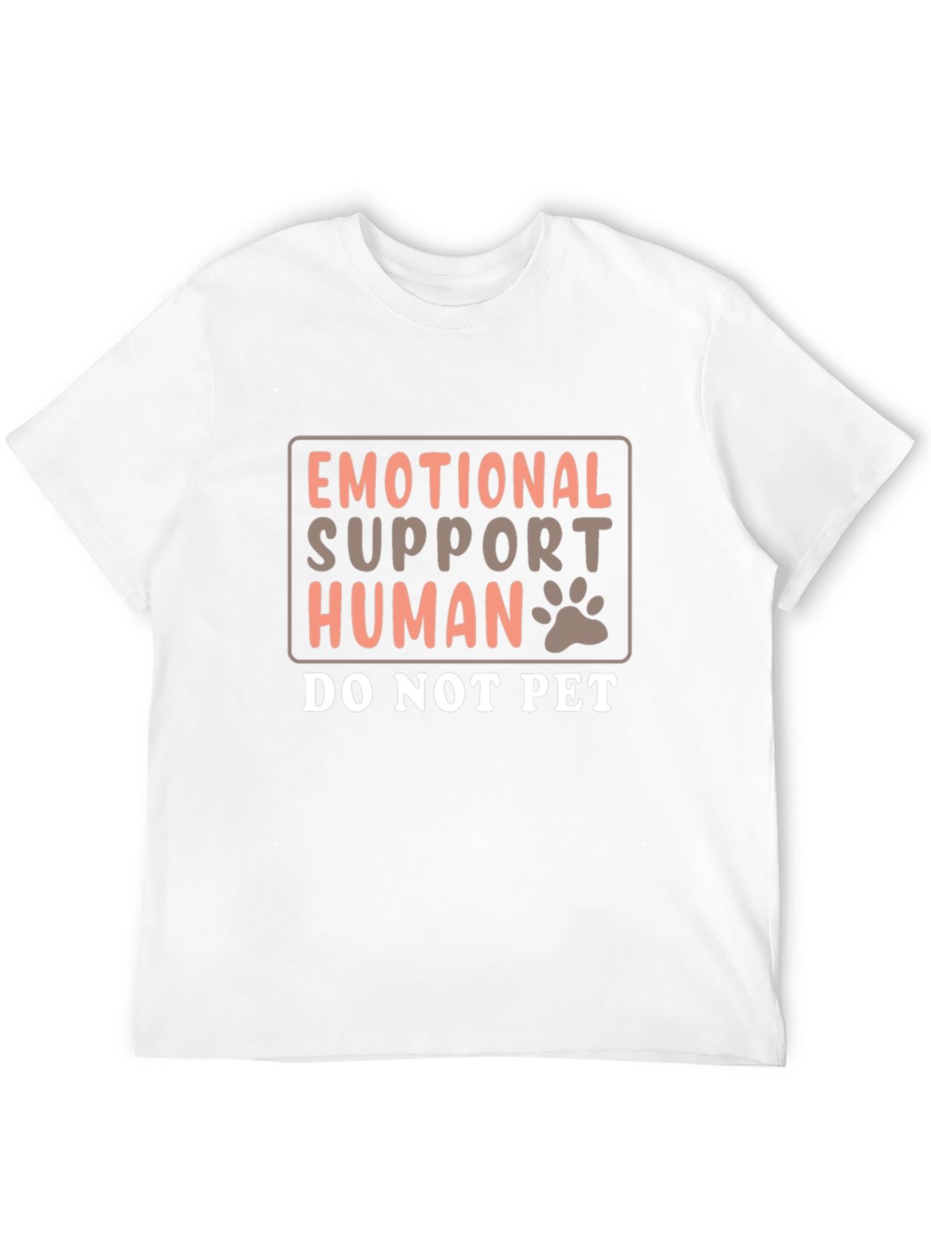 Emotional Support Human T-Shirt Funny Graphic Tee