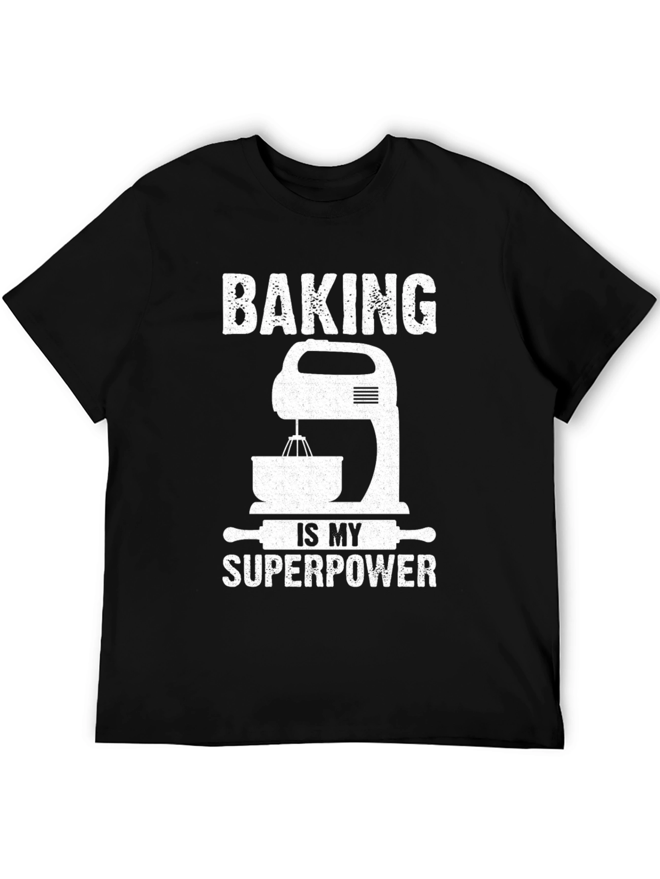 Baking is My Superpower T-Shirt