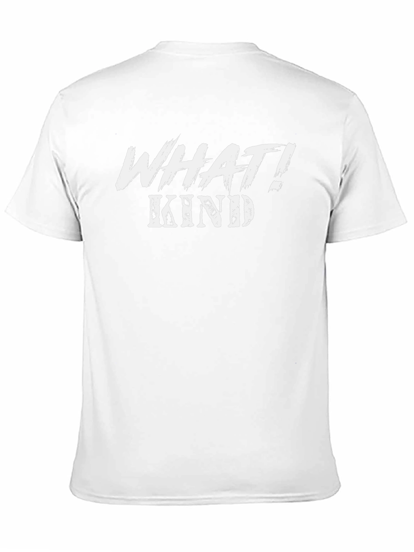 What Kind T-Shirt Funny Novelty Tee