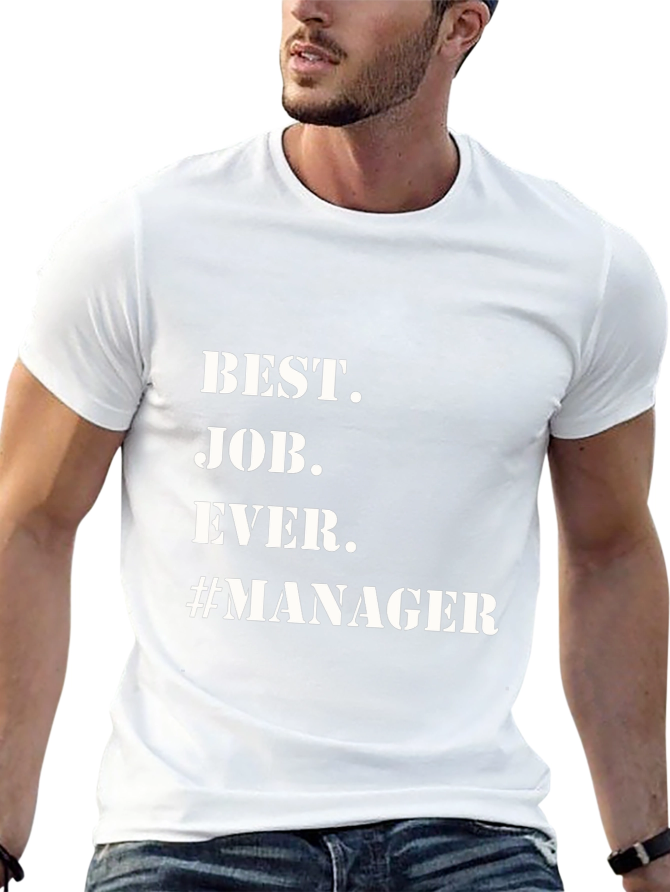 Best Job Ever Manager T-Shirt Funny Work Gift
