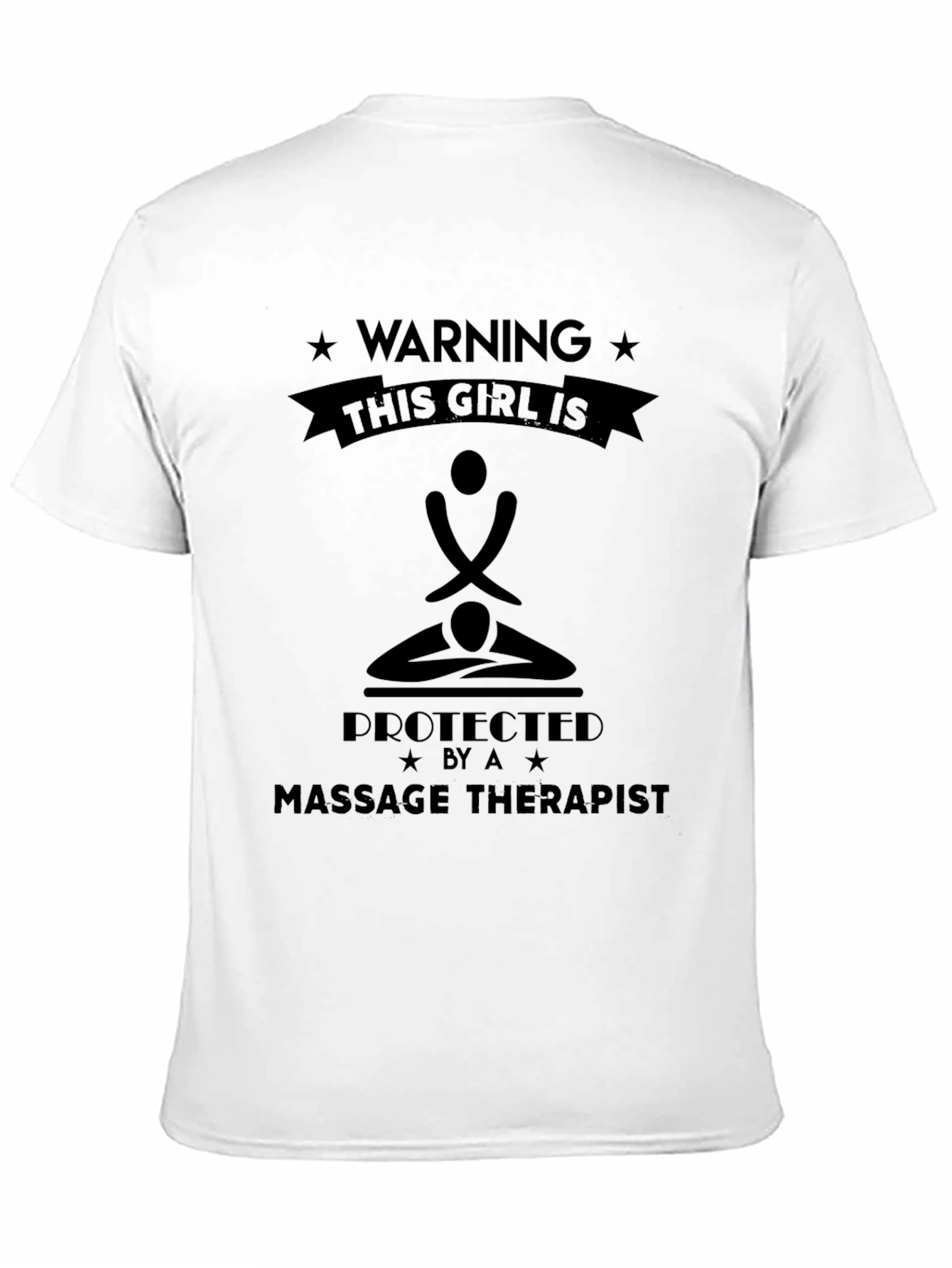 Warning Massage Therapist Protected Girl T-Shirt