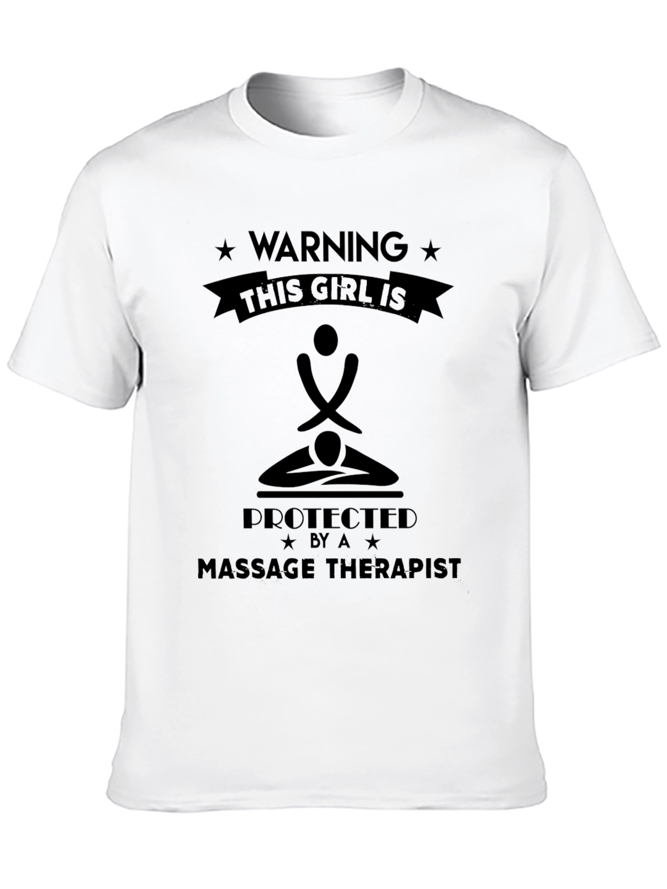 Warning Massage Therapist Protected Girl T-Shirt
